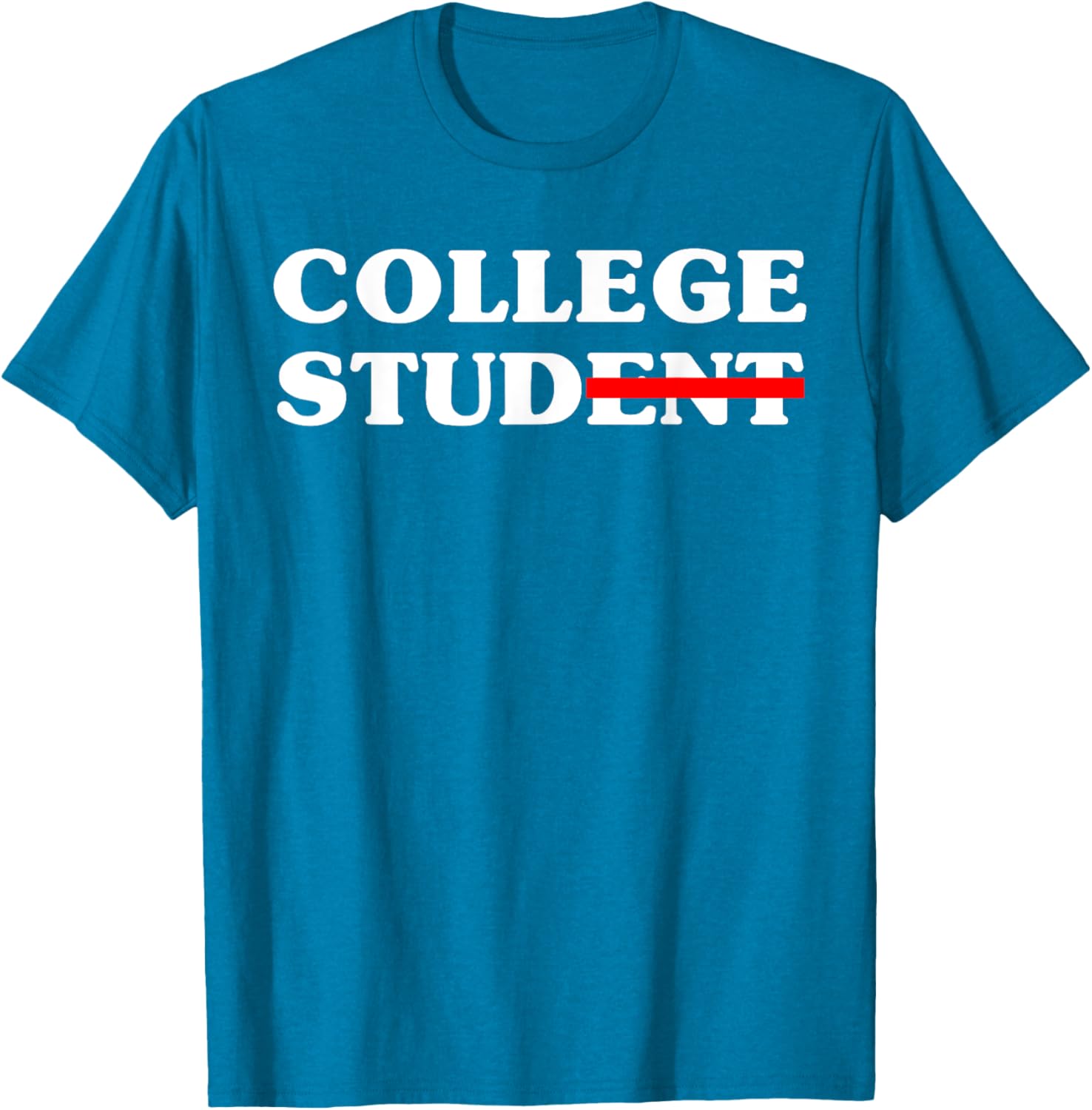 Funny College Student Novelty Tee 2025 Gift for Campus Life - 15