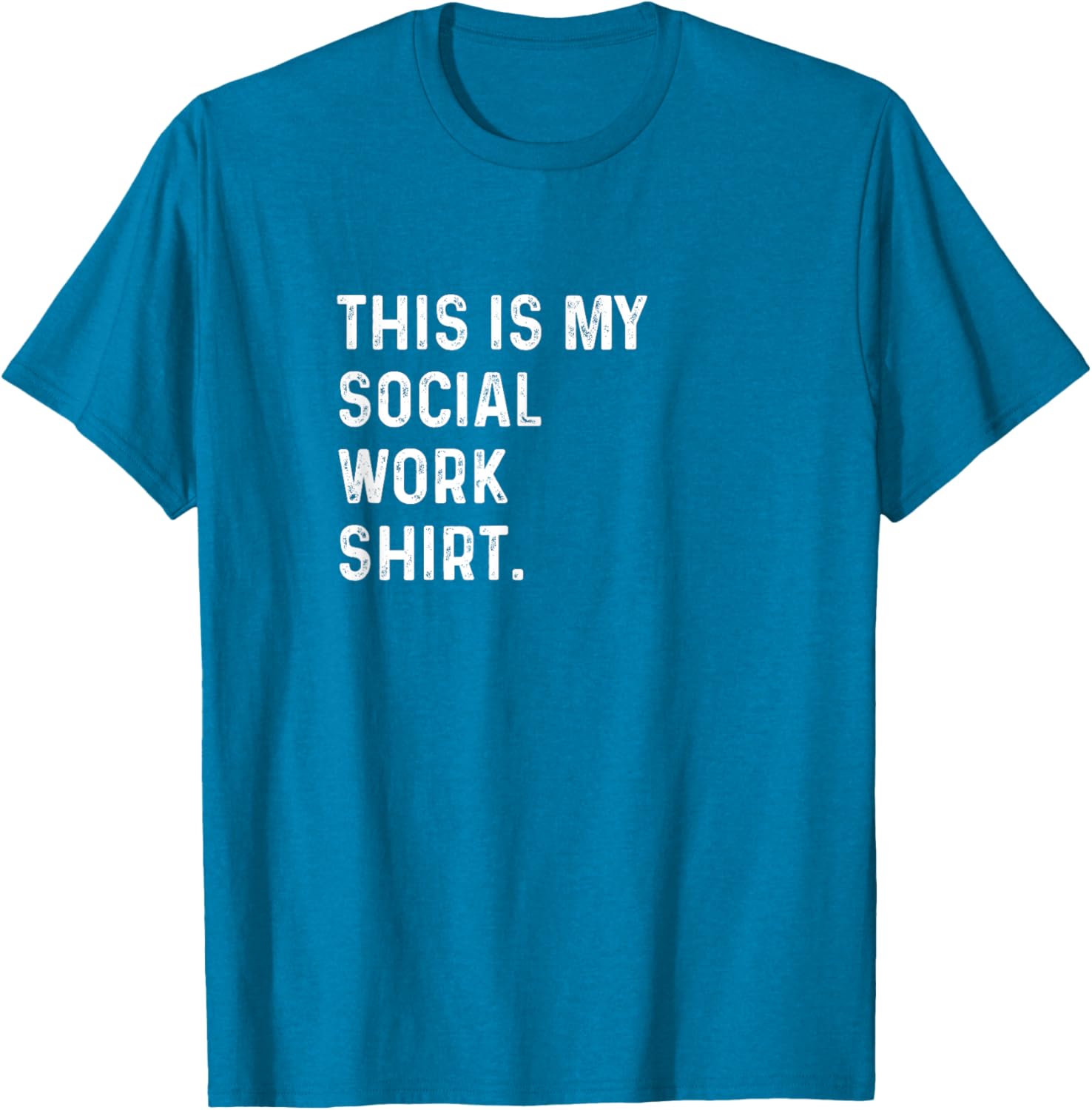 This Is My Social Work Shirt for Counselors - Stylish and Comfortable T-Shirt - 16