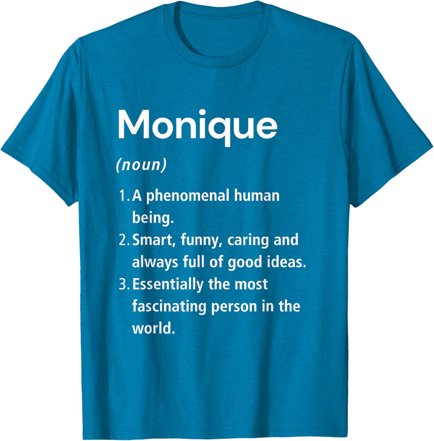 Funny Monique Name Definition T-Shirt for Unique Fashion Lovers - 15