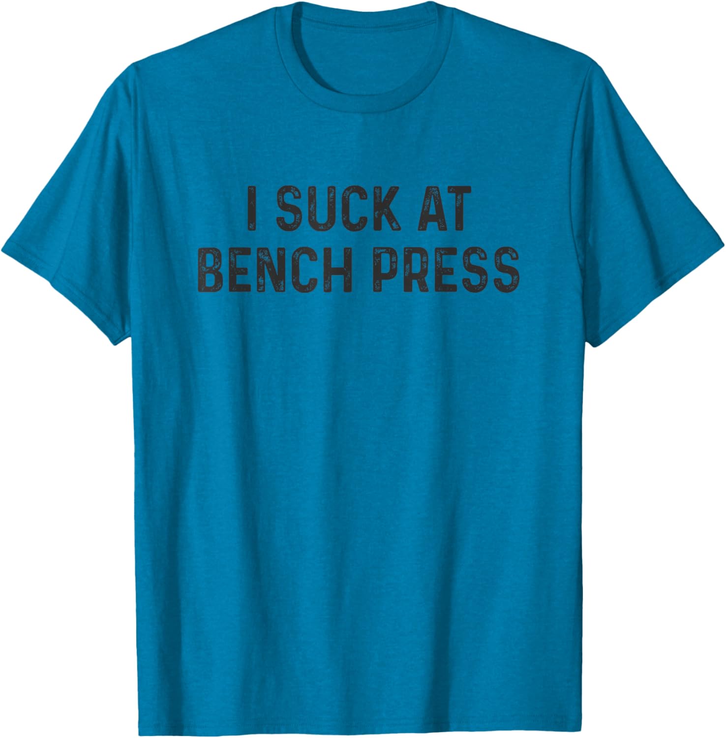 Funny Powerlifting Bench Press Gym T-Shirt for Powerlifters and Fitness Fans - 10