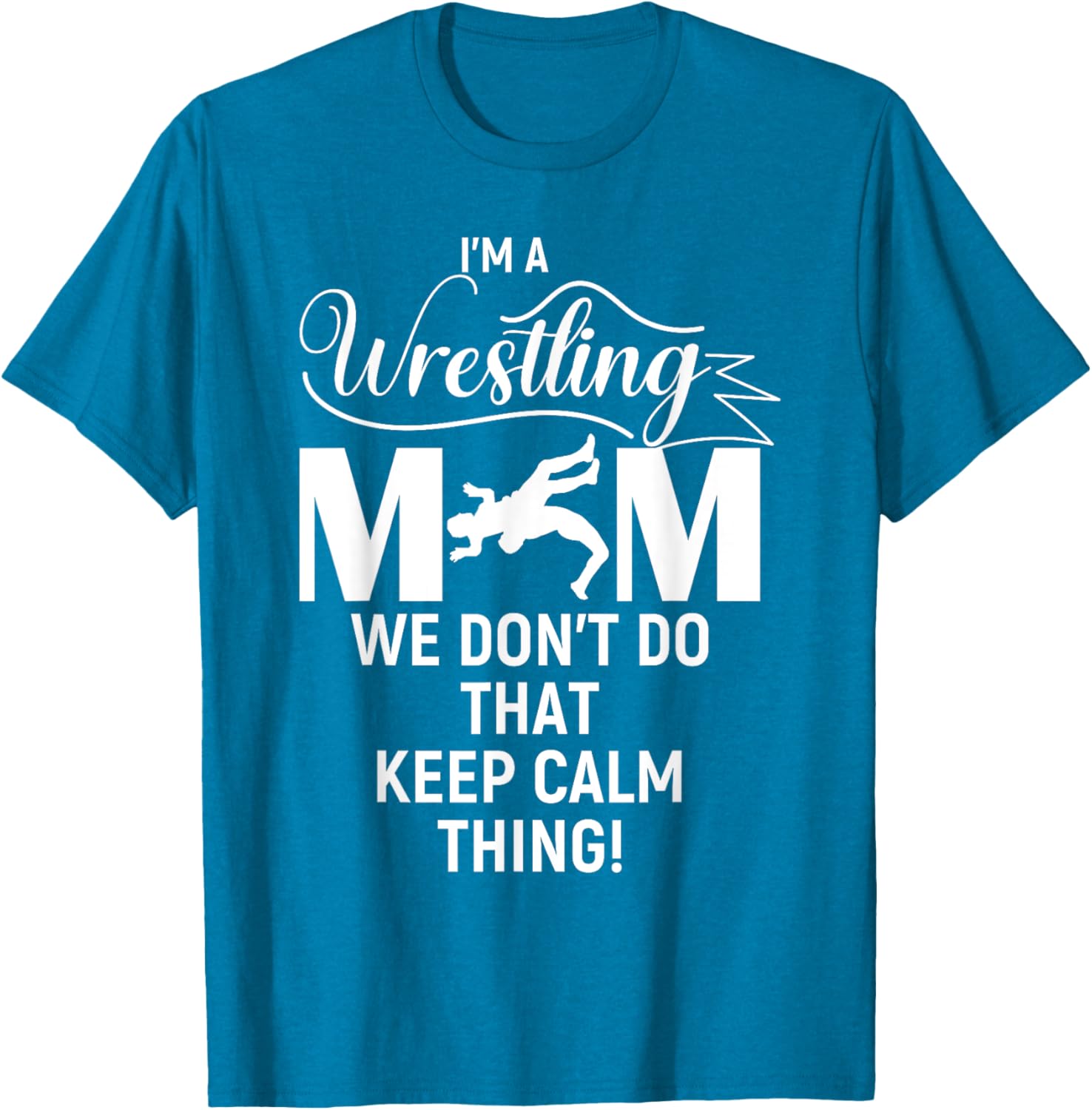 Funny Wrestling Mom T-Shirt for Girls and Women - Perfect Gift Idea - 6
