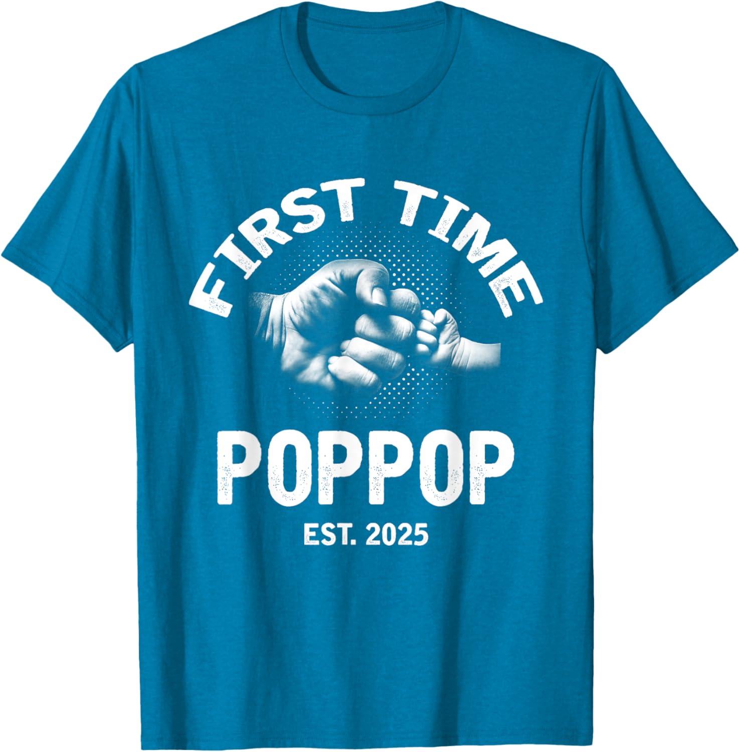 First Time Poppop Established 2025 Vintage Father's Day T-Shirt - 27