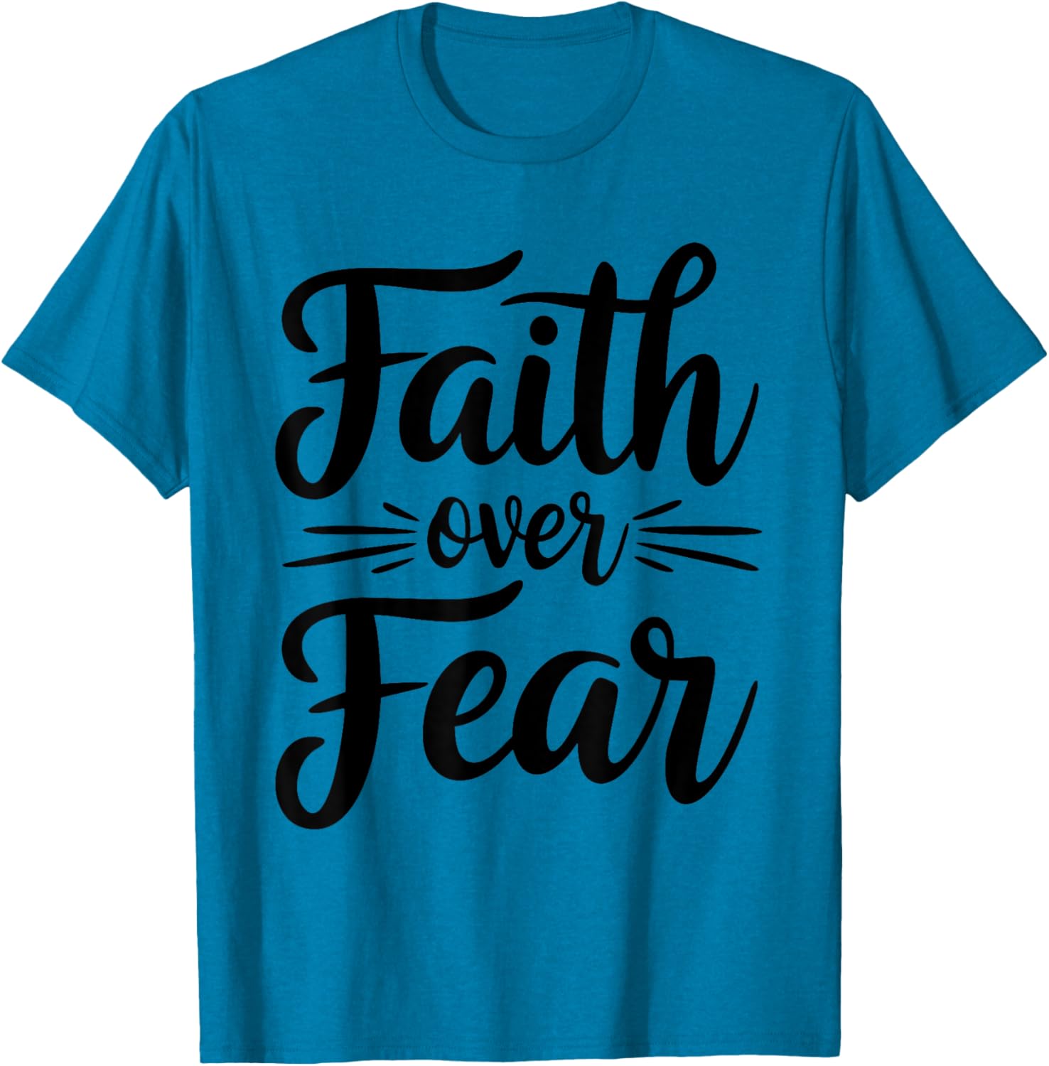 Faith Over Fear Inspirational Christian T-Shirt for Everyday Wear - 6