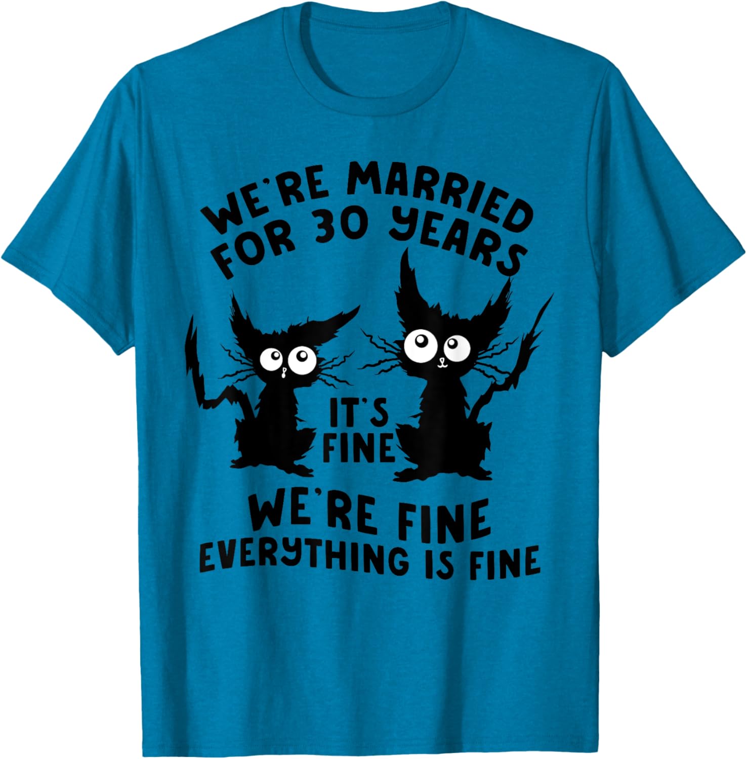 Funny Cat 30th Wedding Anniversary T-Shirt for 30 Years Married Gift - 11