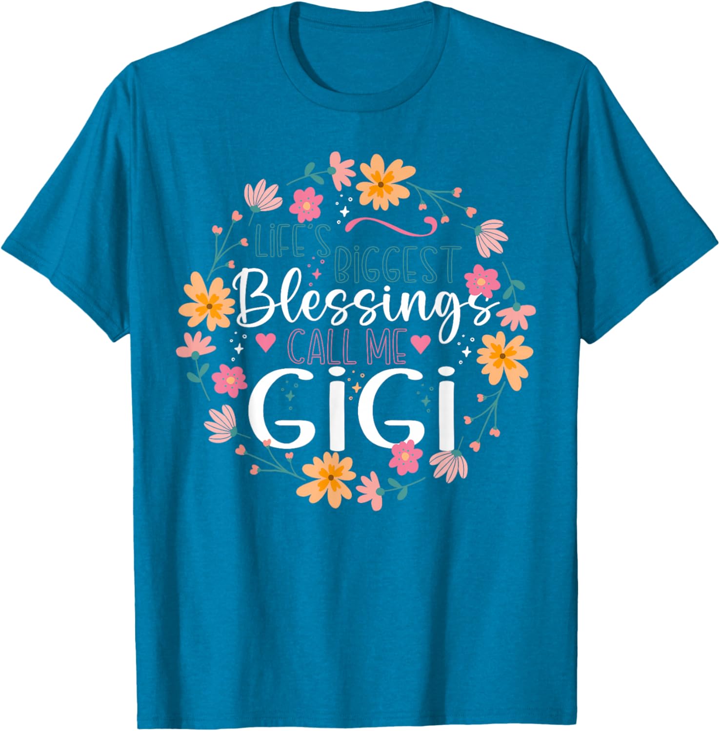 Gigi Floral Design T-Shirt Life’s Biggest Blessings Stylish Tee - 15