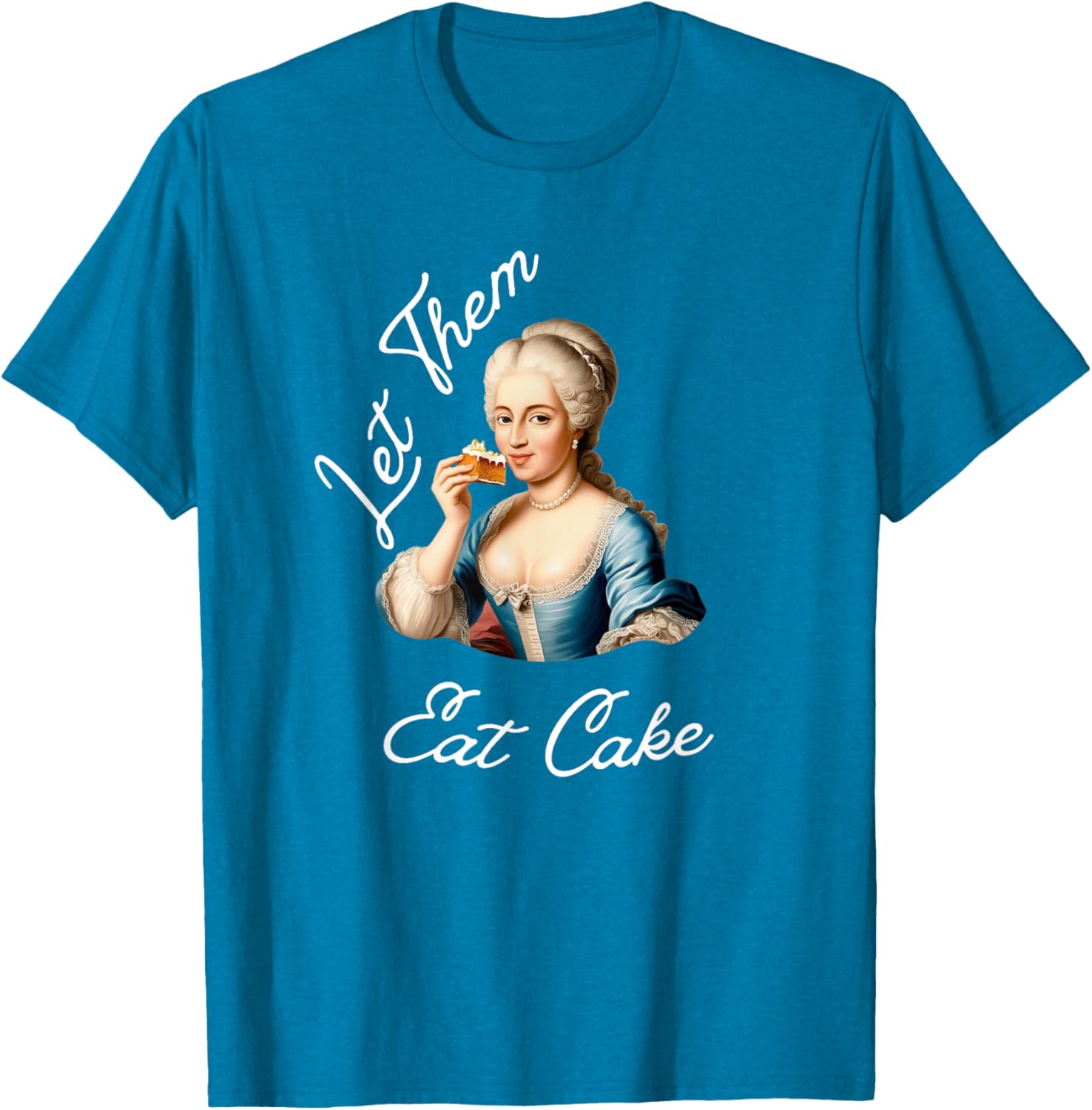 Let Them Eat Cake T-Shirt for Food Lovers - Stylish Casual Apparel - 2