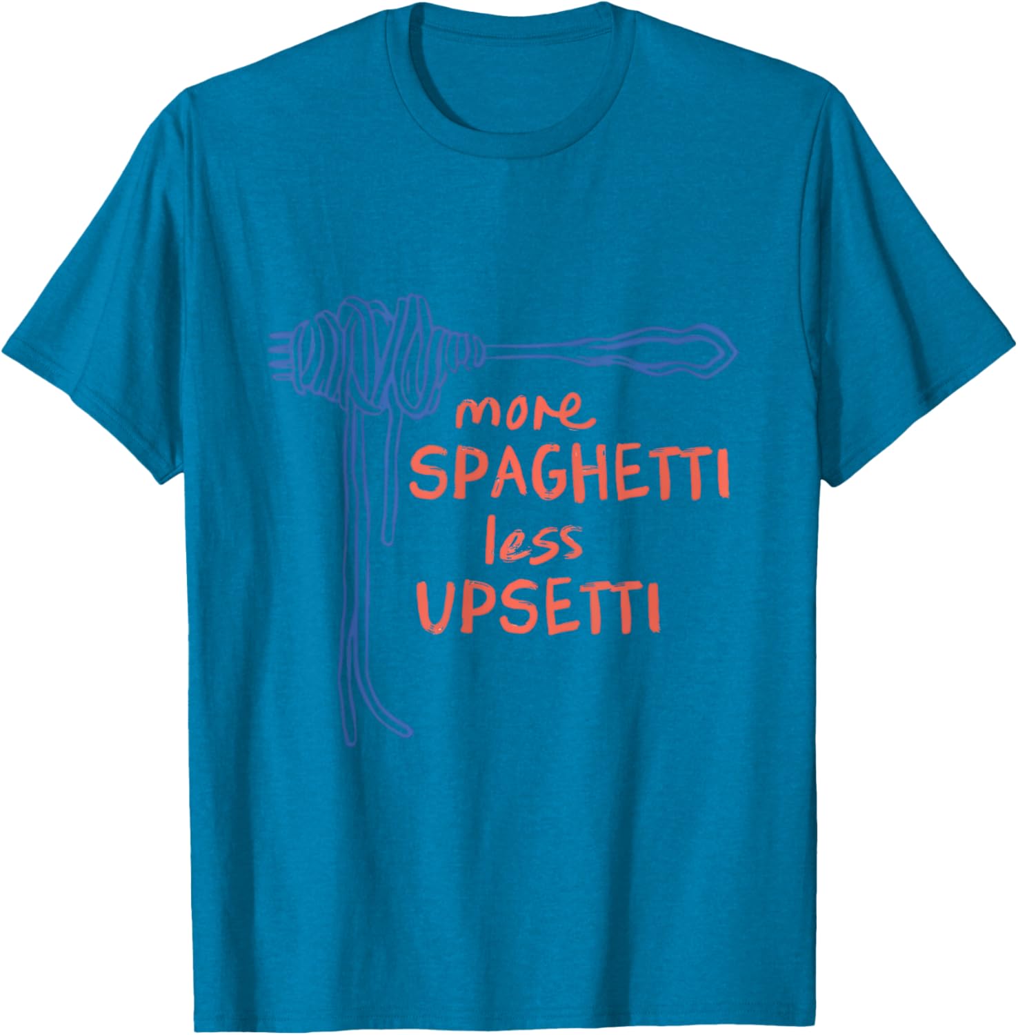 Funny More Spaghetti Less Upsetti T-Shirt for Italian Pasta Lovers - 4
