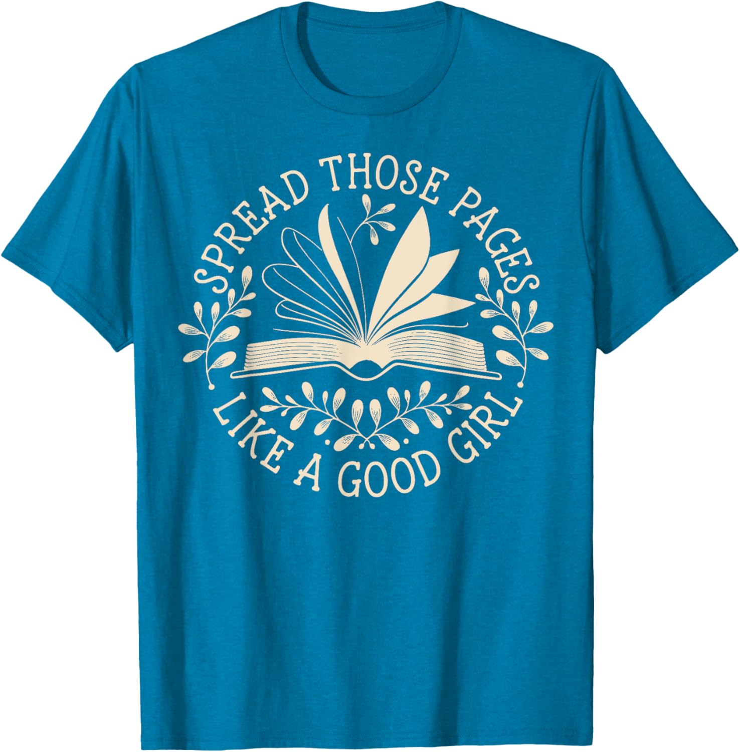 Spread Those Pages Like A Good Girl T-Shirt for Fun and Style - 7