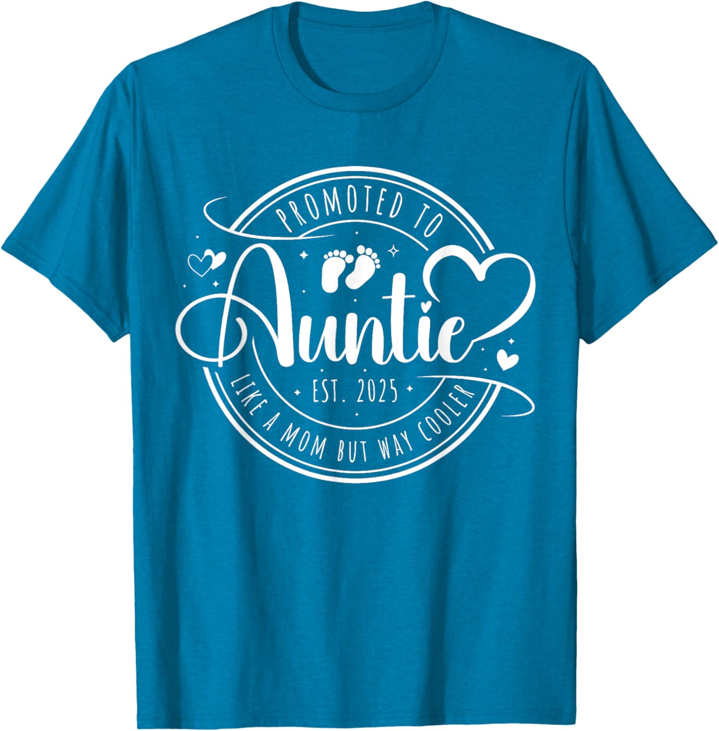 Promoted to Auntie Est 2025 Cute Mother's Day T-Shirt Gift Idea - 12