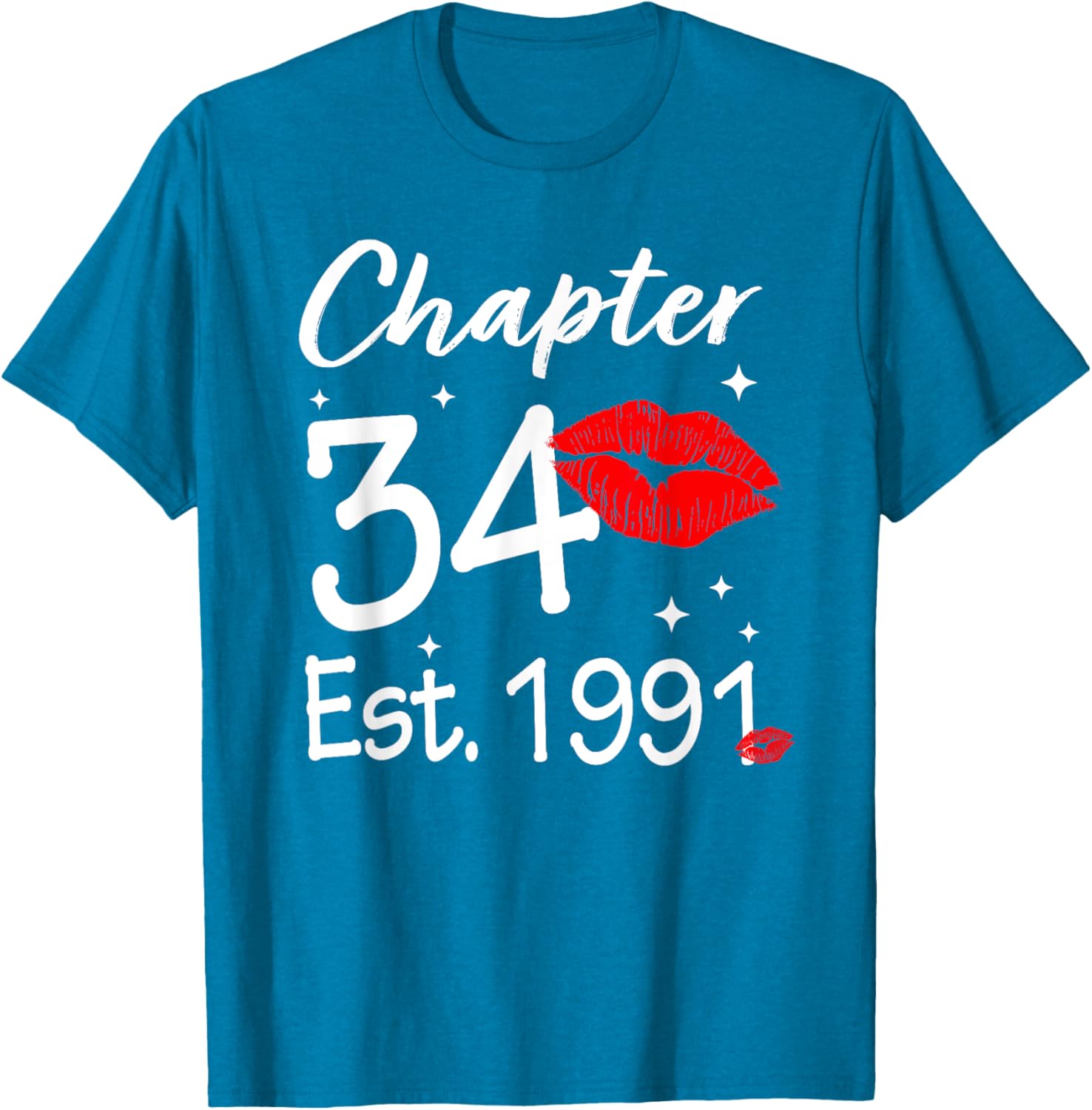 Happy 34th Birthday T-Shirt for Women Chapter 34 Established 1991 - 7