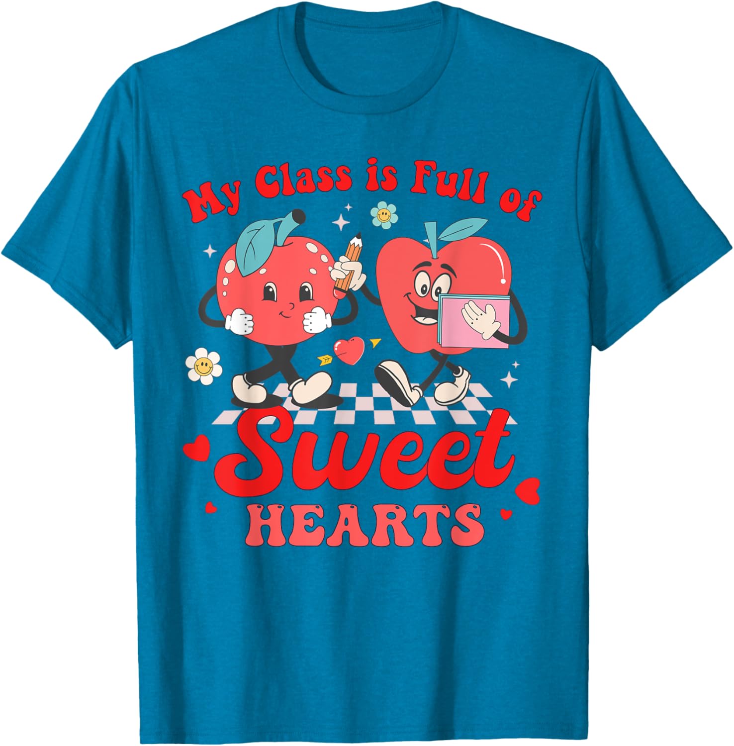 Cute Teacher Valentines Day T-Shirt My Class Is Full of Sweethearts - 6