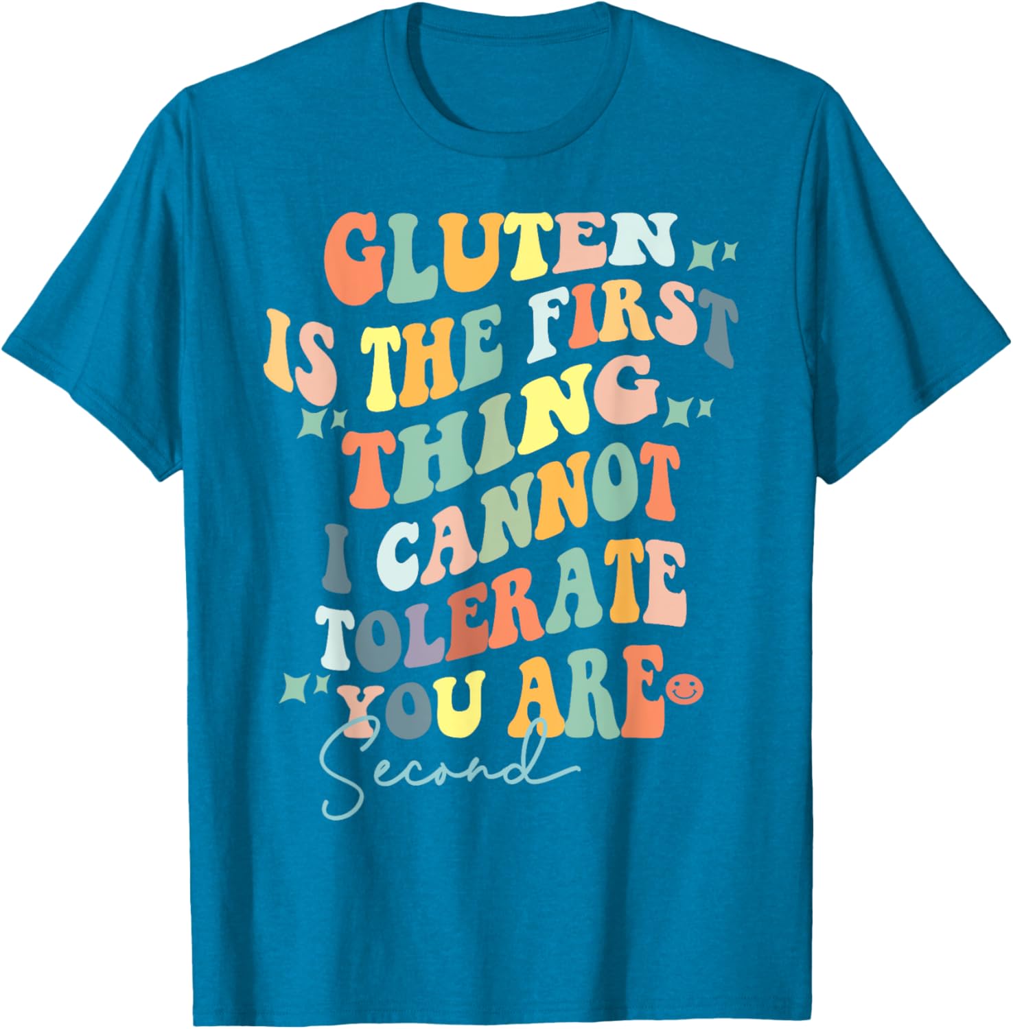 Retro Gluten I Tolerate You Second T-Shirt for Food Lovers and Humor - 17