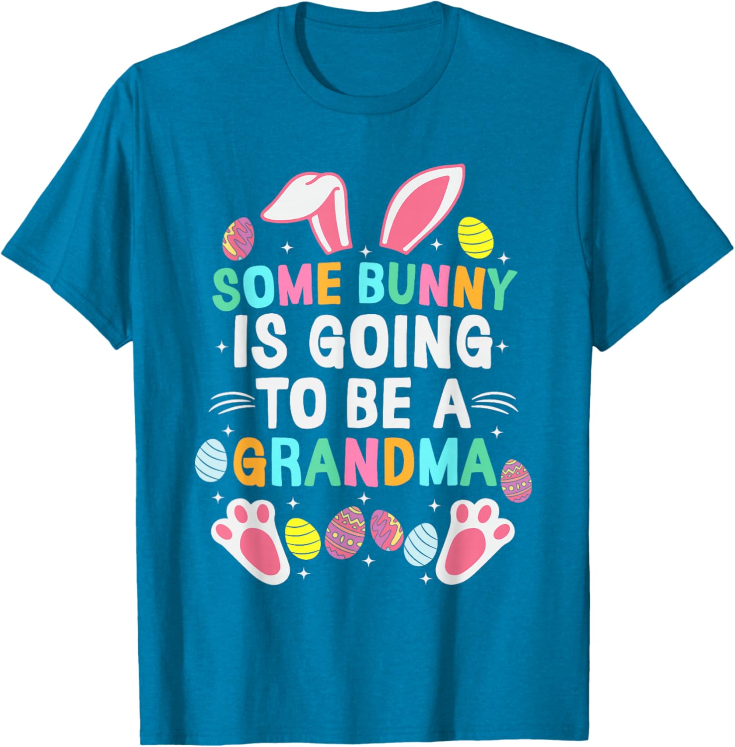 Some Bunny Is Going To Be A Grandma Happy Easter Day T-Shirt Gift - 2