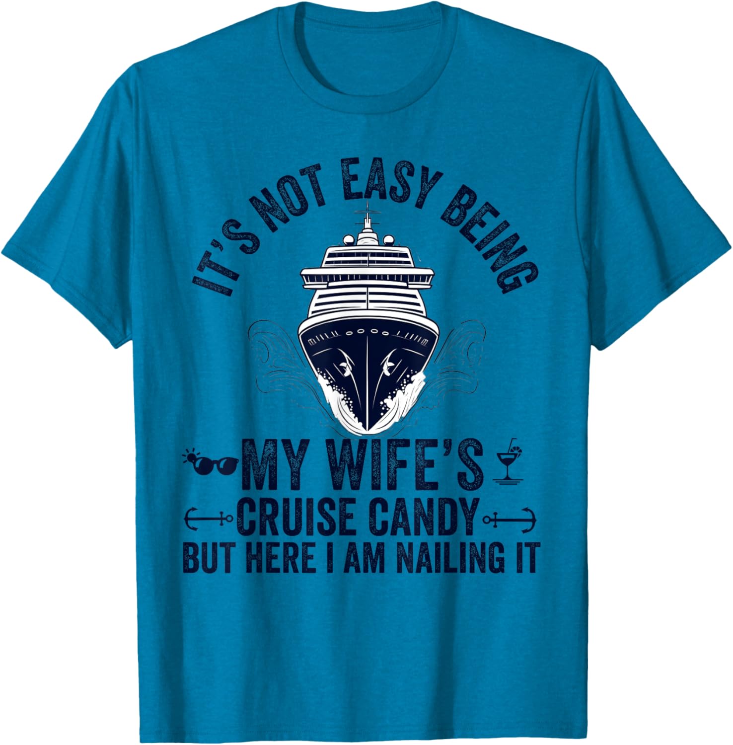 Funny Cruise Candy Husband T-Shirt - Perfect Gift for Wives and Dads - 5