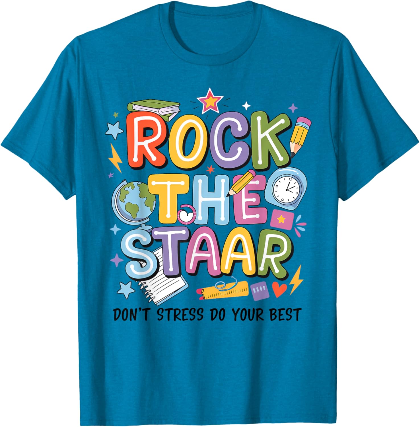 Rock The Test STARR Day Teacher Motivational T-Shirt for Testing Success - 11