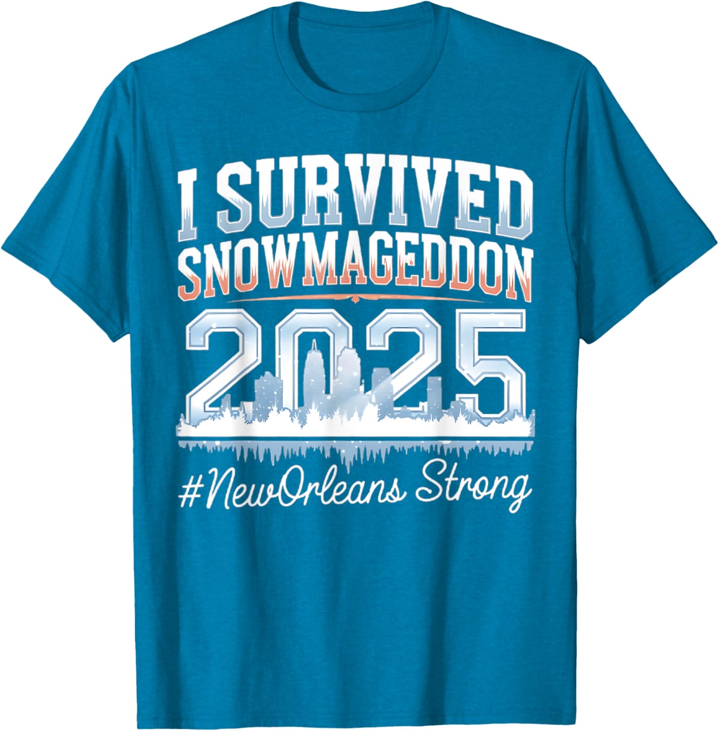 I Survived Snowmageddon 2025 New Orleans T-Shirt for Snow Lovers - 2
