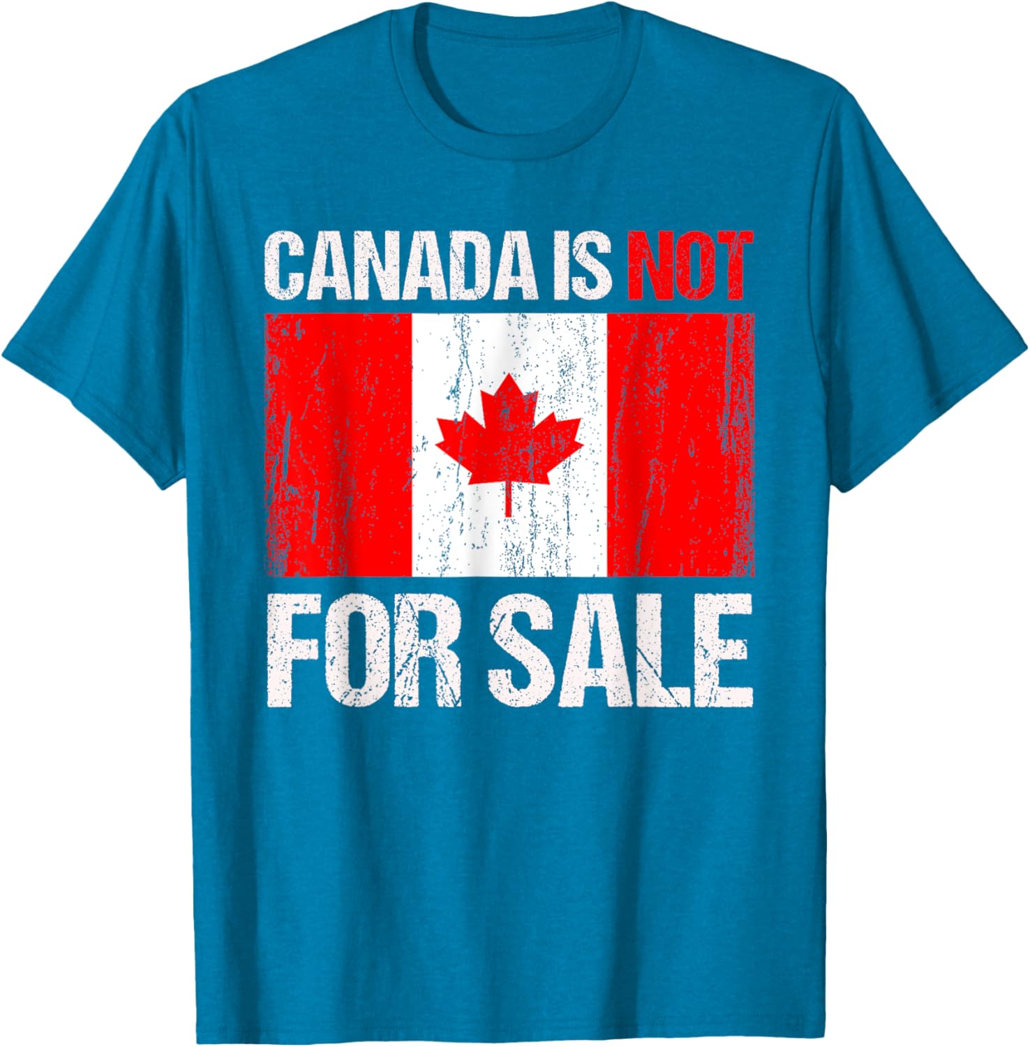Funny Canada Is Not For Sale T-Shirt for Men and Women in Comfort Fit - 14