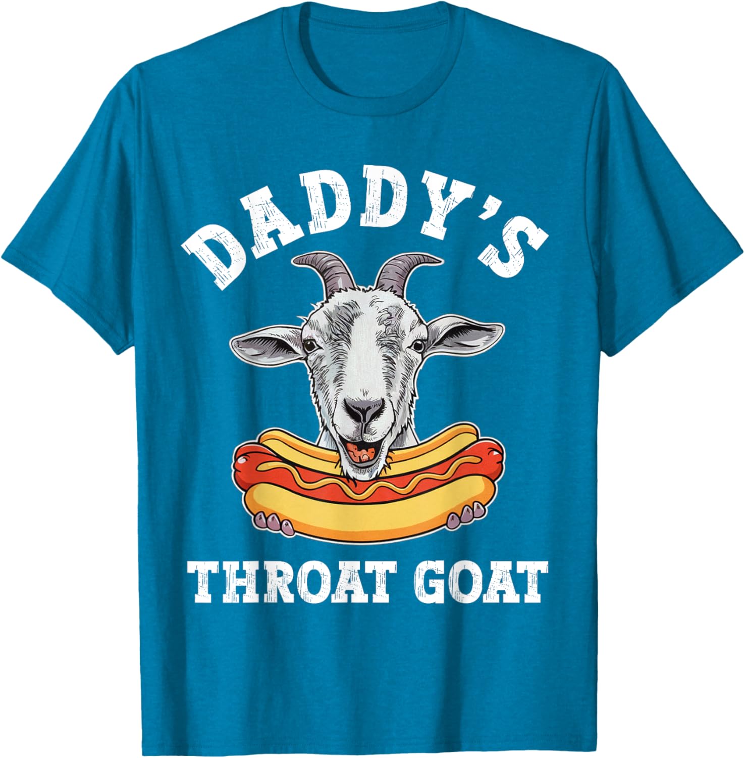 Funny Daddy's Throat Goat Meme T-Shirt for Adult Humor Lovers - 4