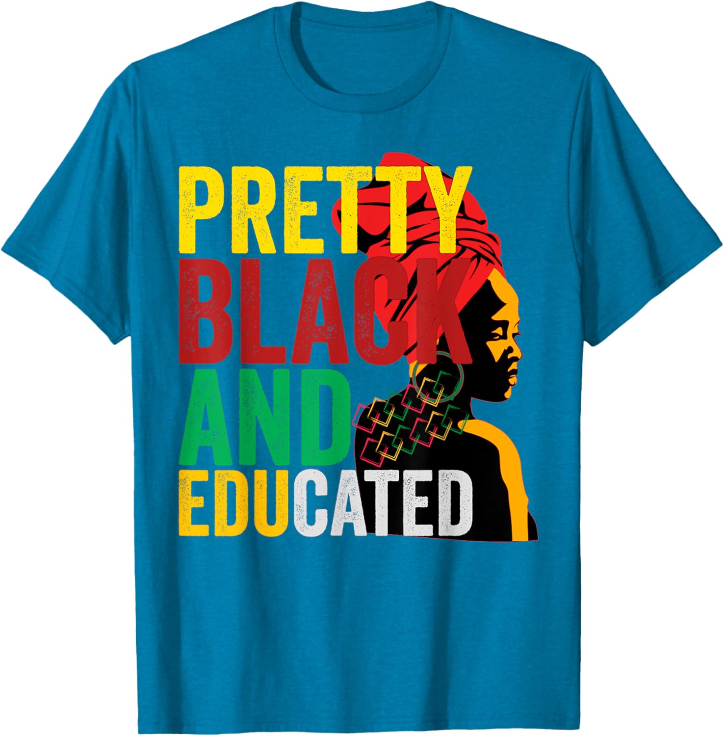 Empowered Black Educated Women Pride T-Shirt for Stylish Comfort - 8