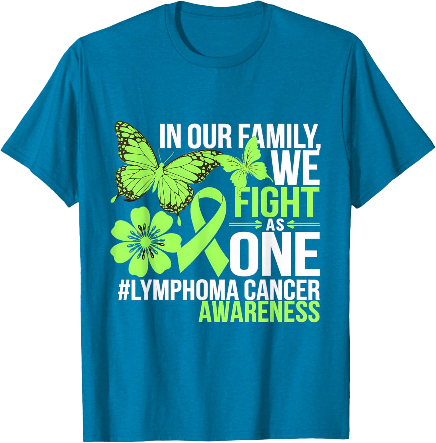 Green Ribbon Lymphoma Awareness We Fight As One T-Shirt for Supporters - 21