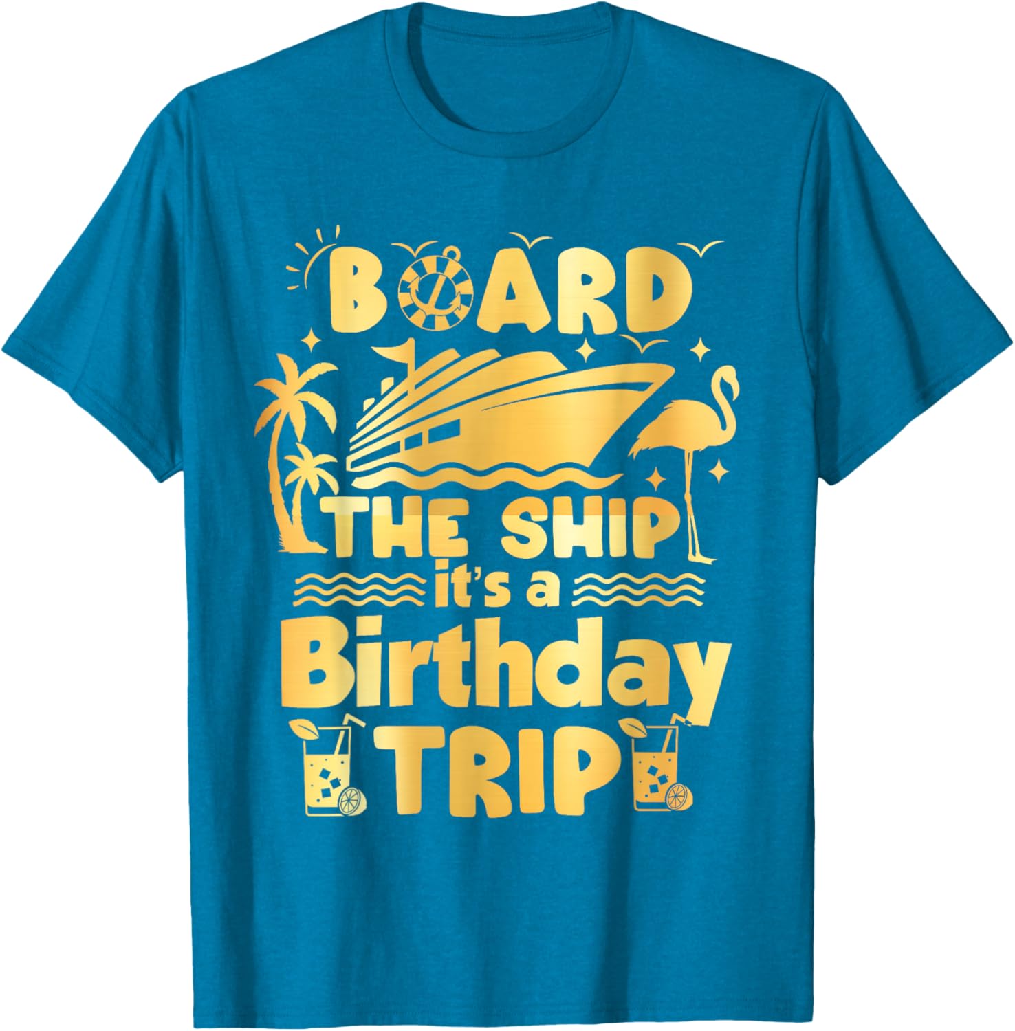 Birthday Cruise Adventure T-Shirt Fun Nautical Theme Apparel - 5