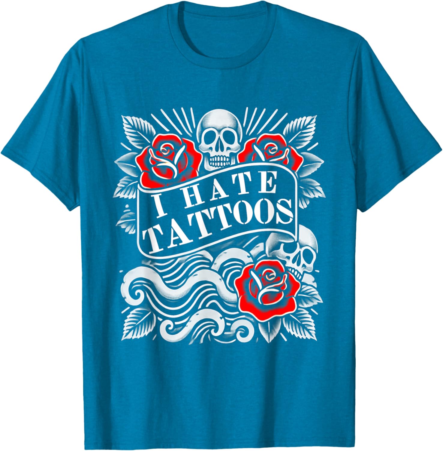 I Hate Tattoos T-Shirt for Tattoo Lovers and Artists – Unique Inked Graphic - 7