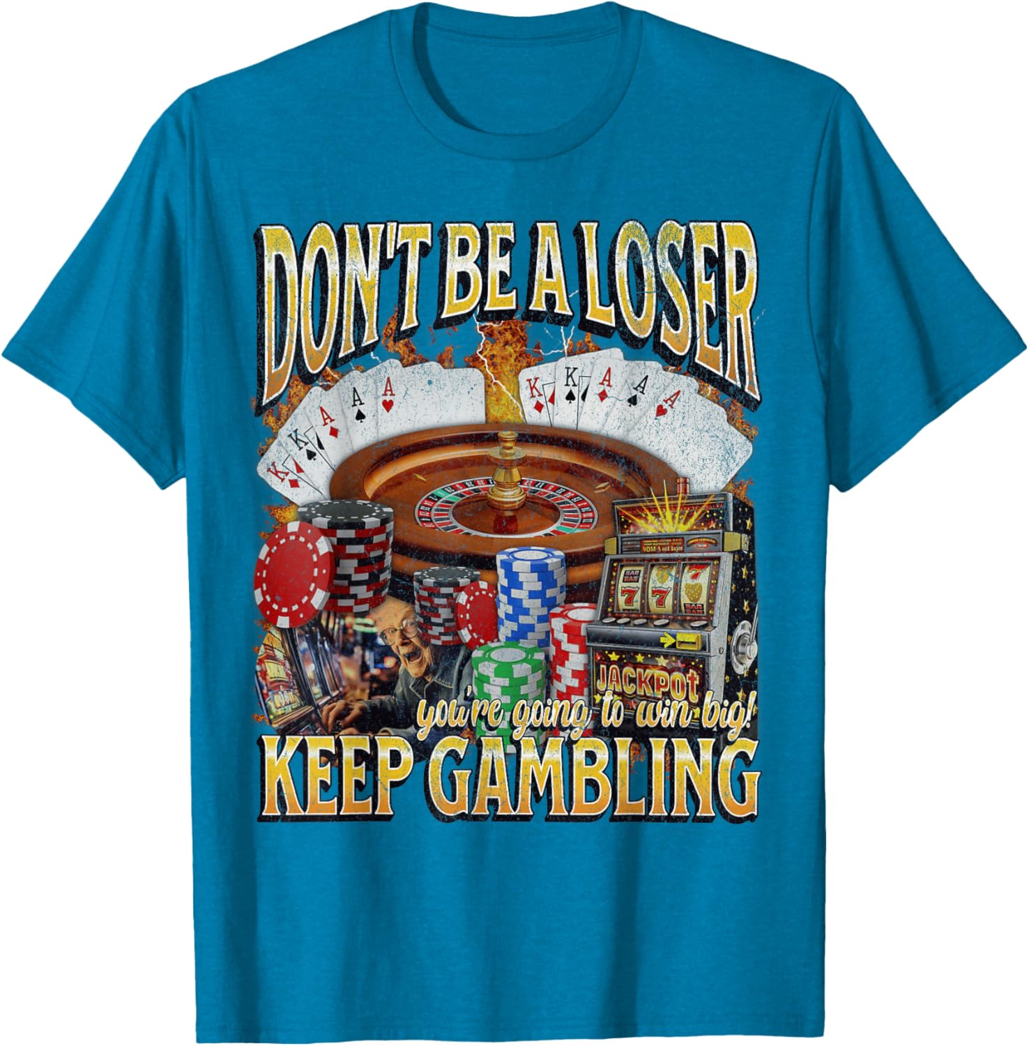 Funny Unhinged Gambling Bootleg Graphic T-Shirt for Fun Lovers - 16