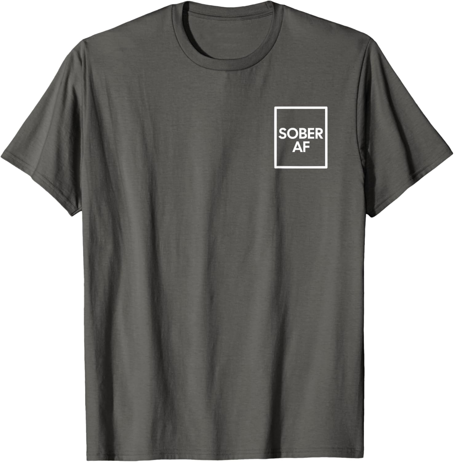Funny Sober AF Sobriety Anniversary T-Shirt for AA Recovery Support - 26