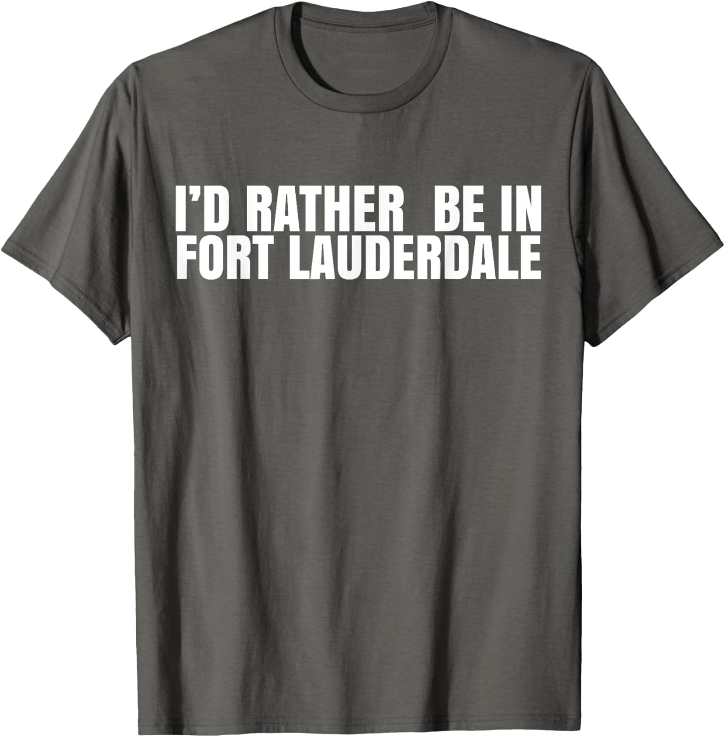 I'd Rather Be in Fort Lauderdale T-Shirt – Fun Florida Vacation Tee - 14