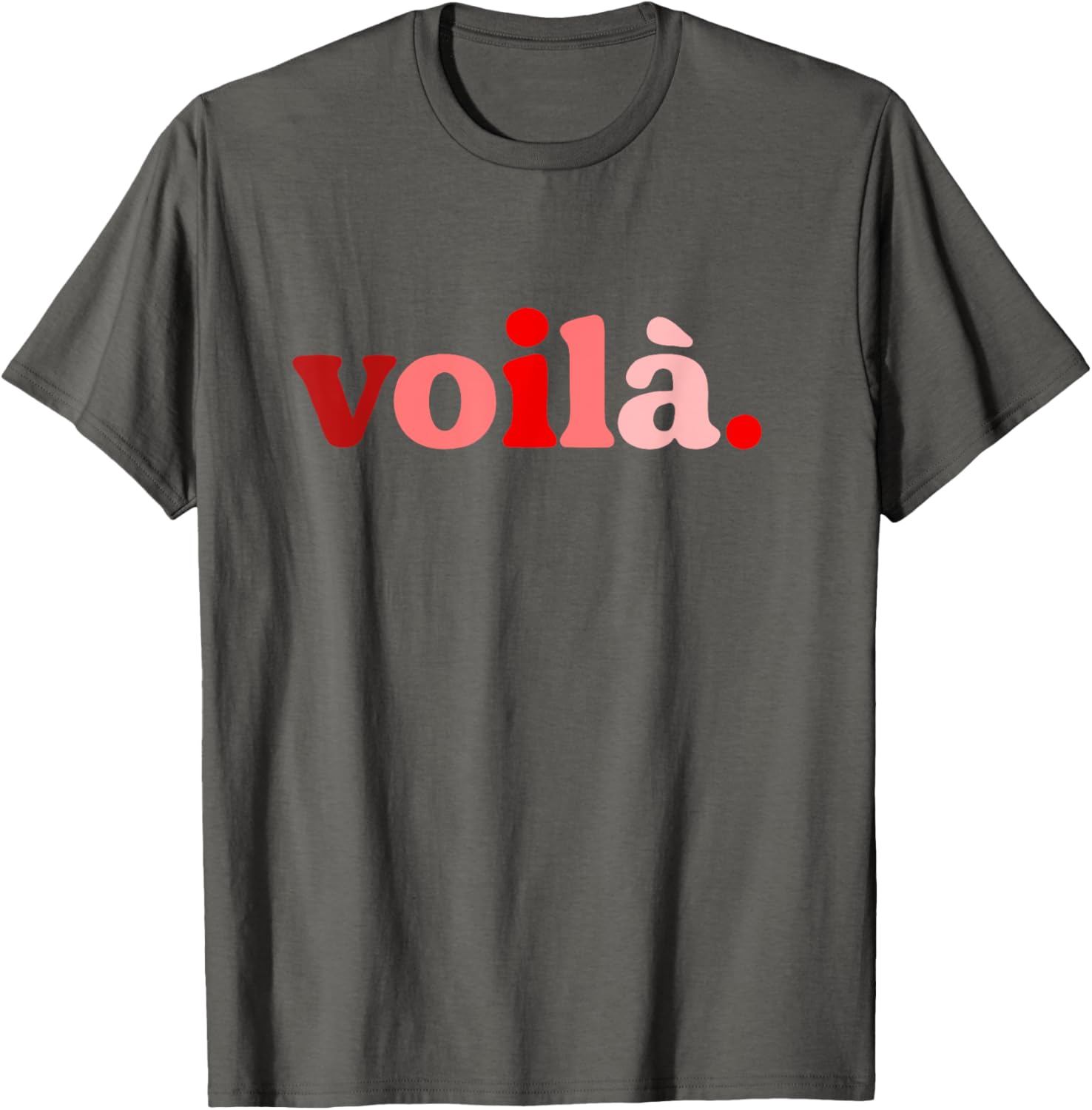 Red Voila I'm Here Graphic T-Shirt Perfect for Fashion Lovers - 6