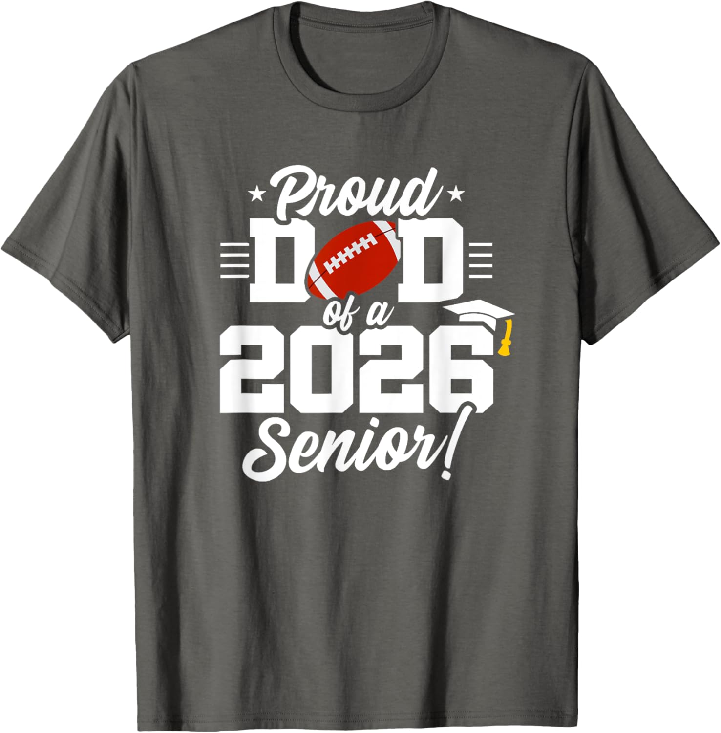 Class of 2026 Senior Year Football Dad T-Shirt for Proud Parents - 15