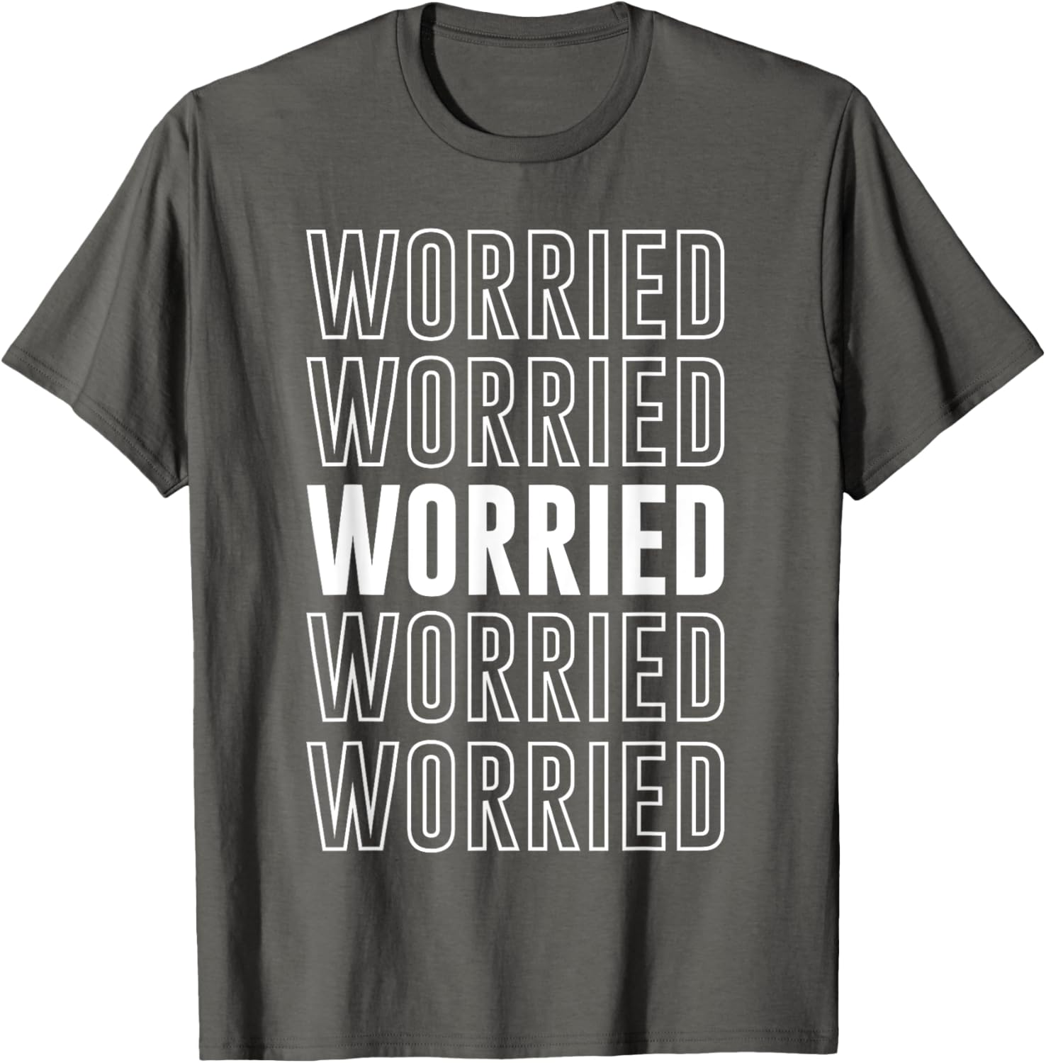Worried T-Shirt Funny Graphic Tee for Casual Comfort and Style - 8