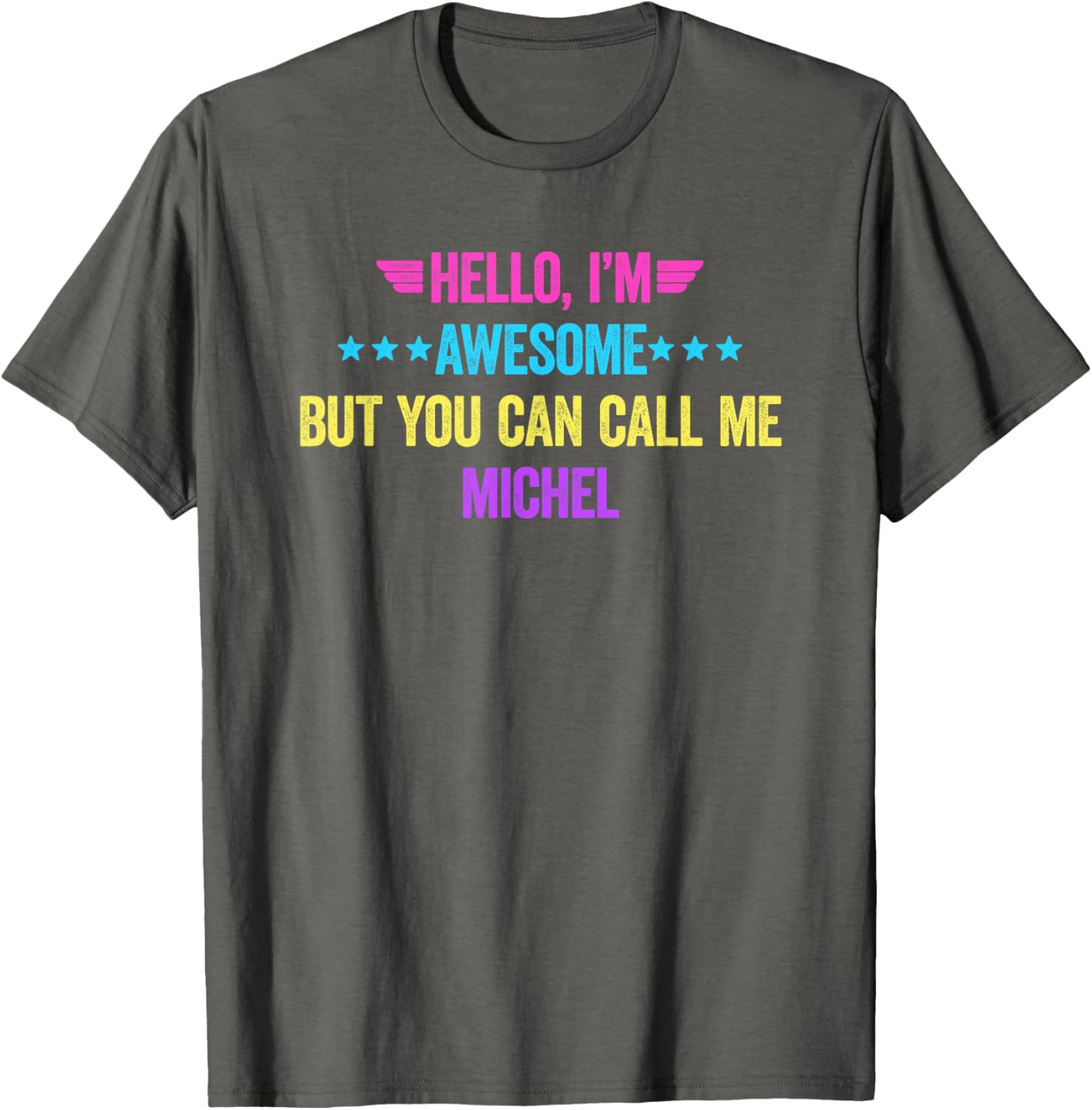 Awesome Michel T-Shirt for Fun Style | Unique Clothing & Fashion - 4