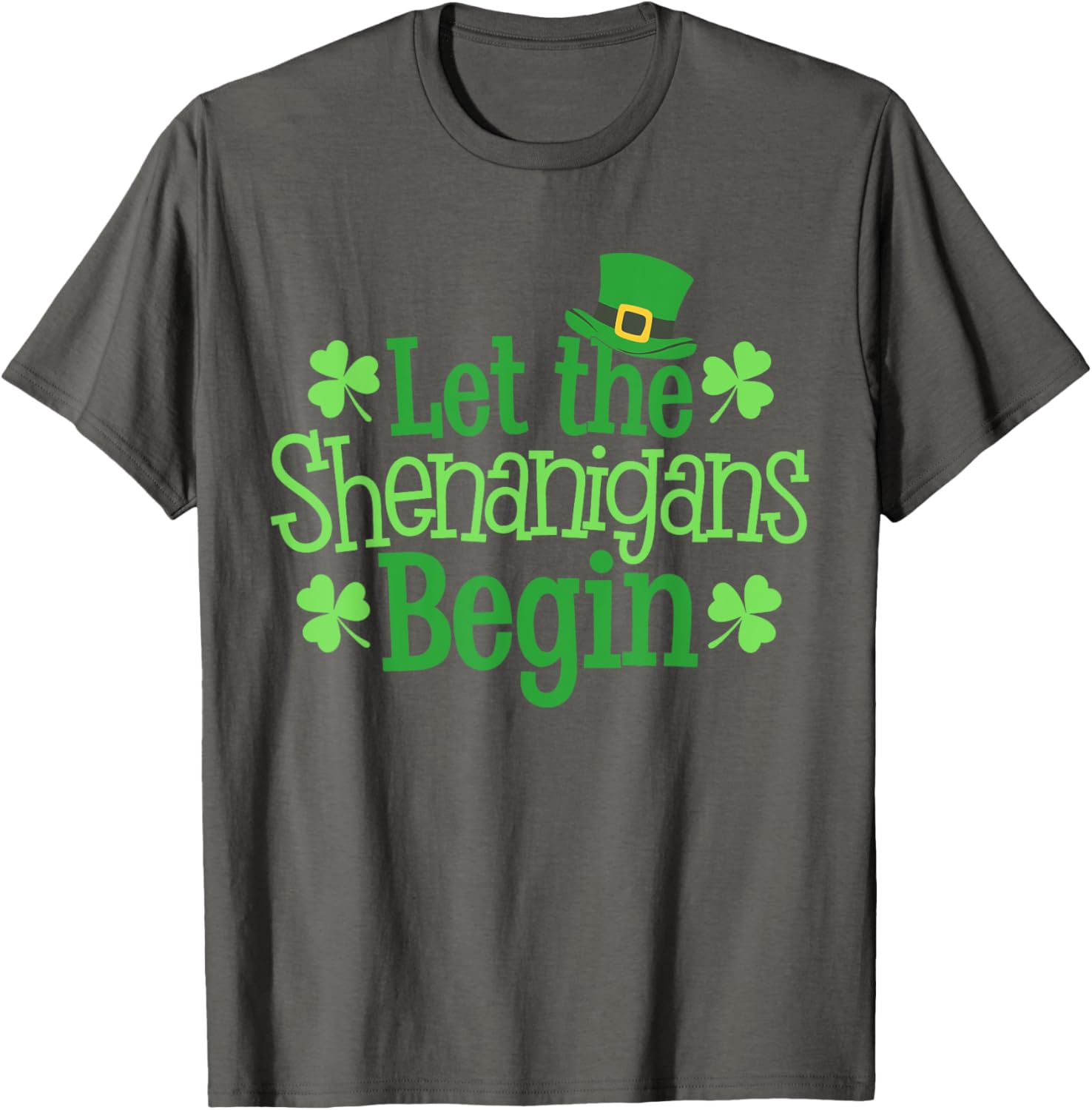 Funny Let The Shenanigans Begin St Patrick's Day Clover T-Shirt - 17