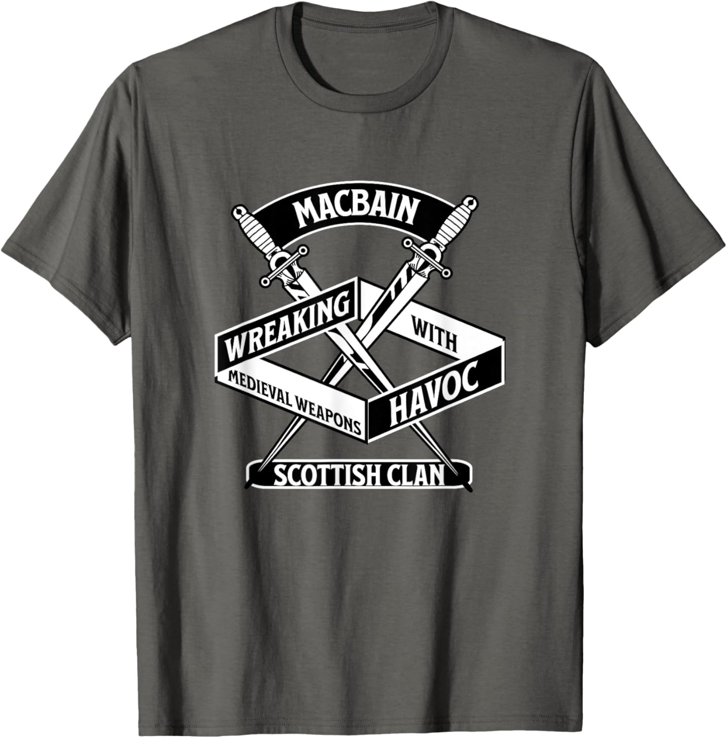 MacBain Clan Wreaking Havoc Medieval Weapons T-Shirt for Men and Women - 7