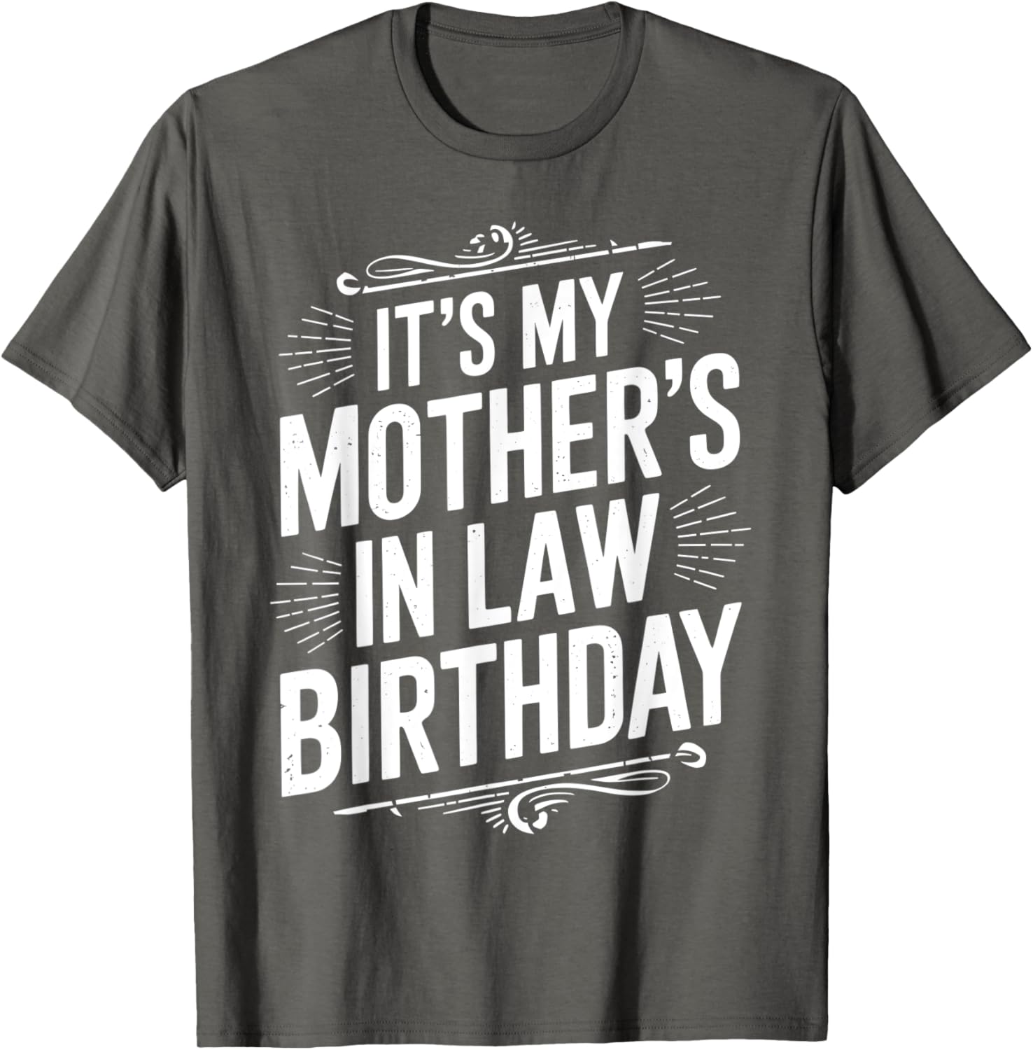 Vintage Distressed It's My Mother-in-Law's Birthday T-Shirt for Men and Kids - 27