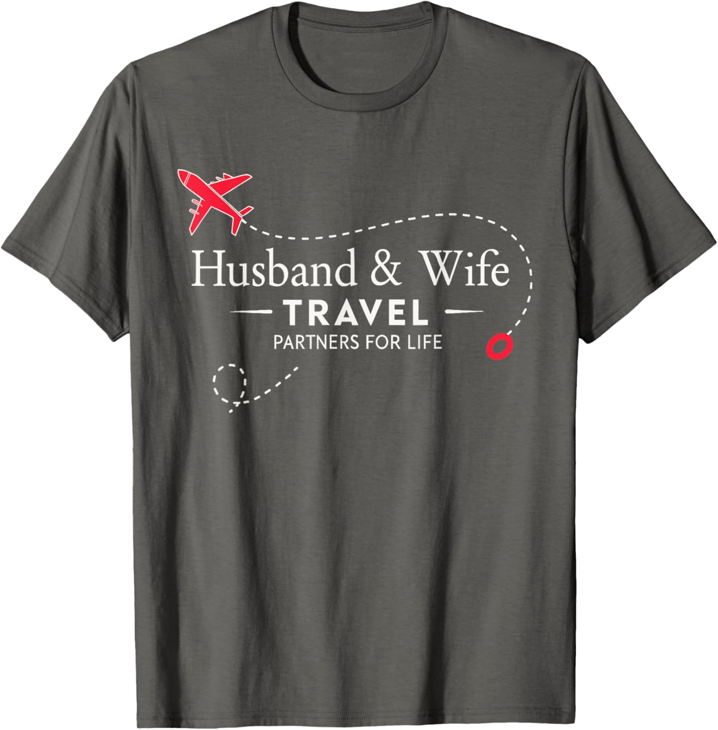 Couple Travel Partners for Life T-Shirt for Loving Husbands and Wives - 17