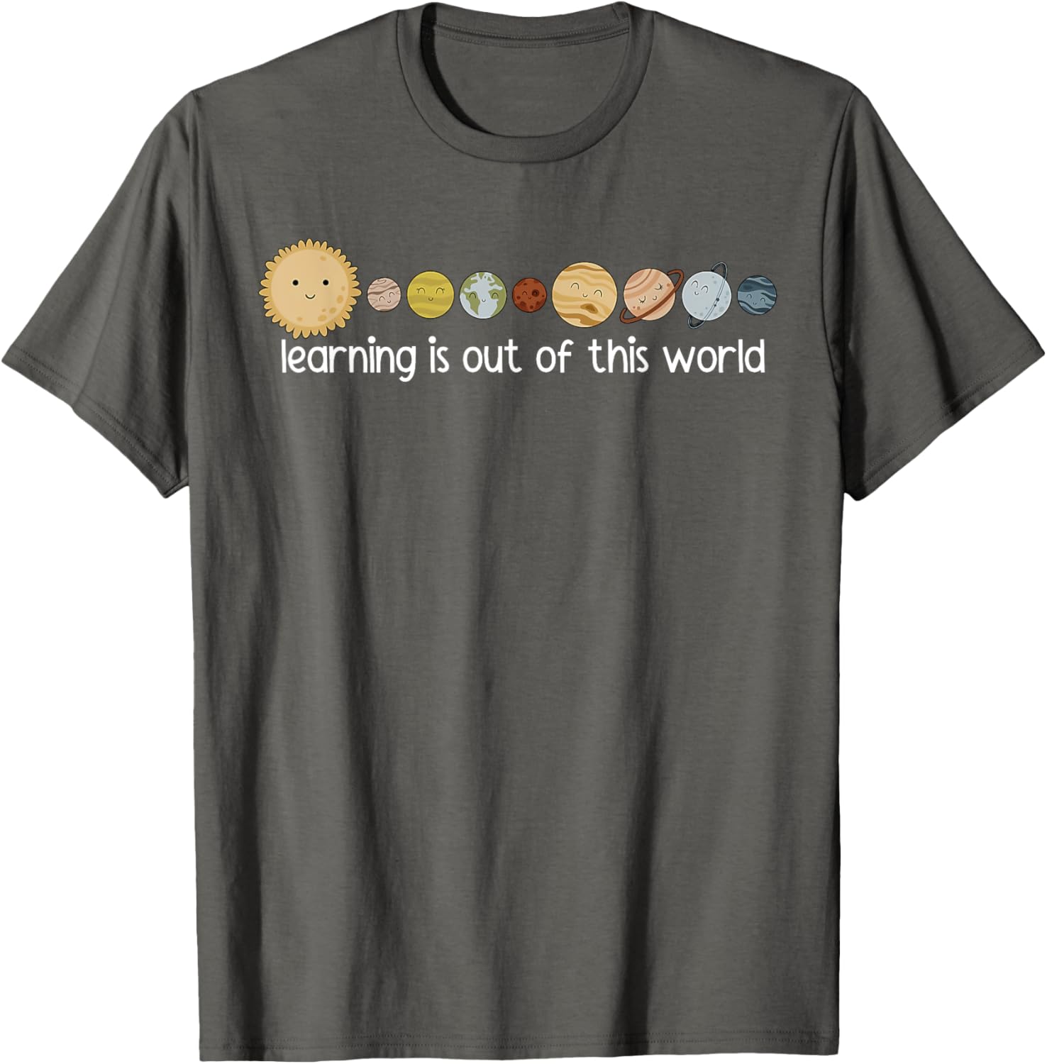 Learning Is Out Of This World Outer Space Science Teacher T-Shirt - 18