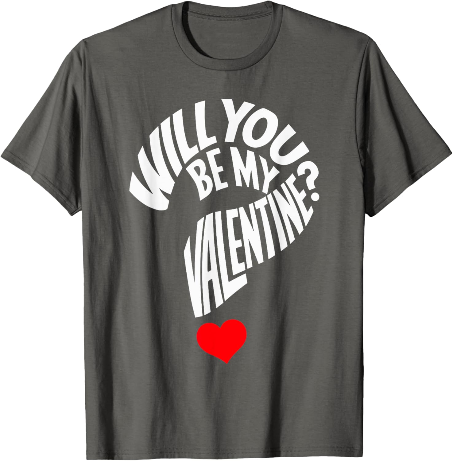 Cute Will You Be My Valentine Heart T-Shirt for Men, Women, and Kids - 20