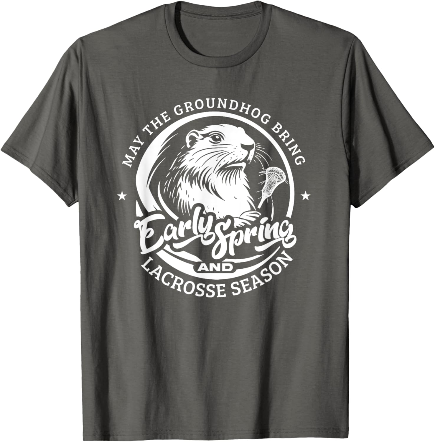 Funny Groundhogs Day T-Shirt for Lacrosse Coaches - Early Spring Design - 2