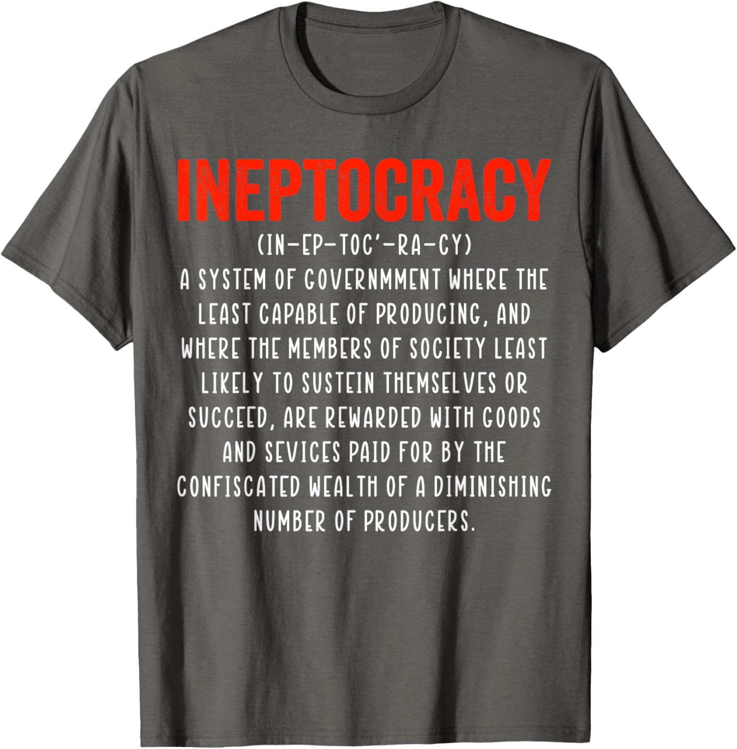 Funny Ineptocracy Definition T-Shirt - Humorous Political Apparel for Everyone - 16