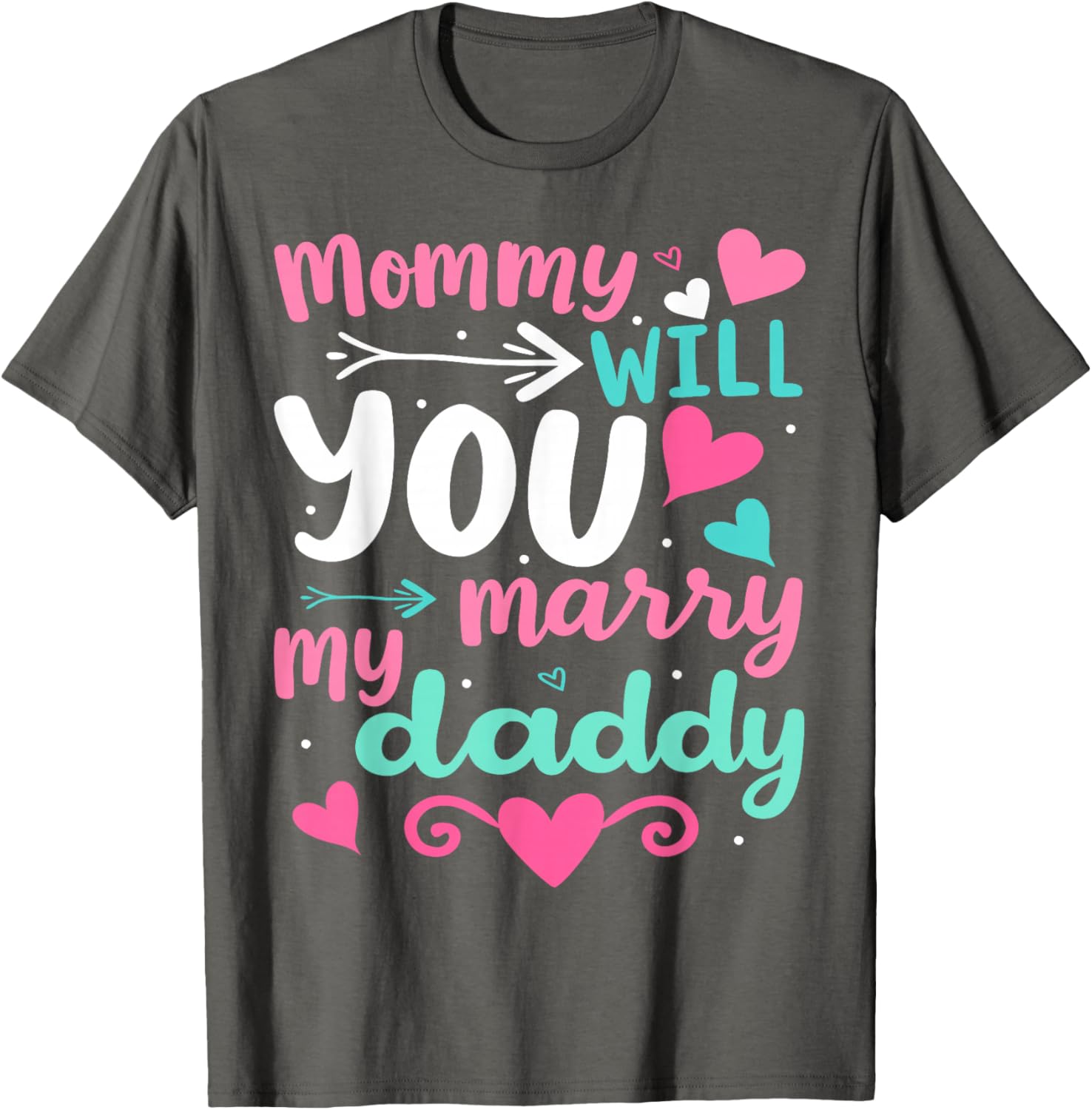 Funny Toddler T-Shirt Mommy Will You Marry My Daddy Wedding Gift - 1