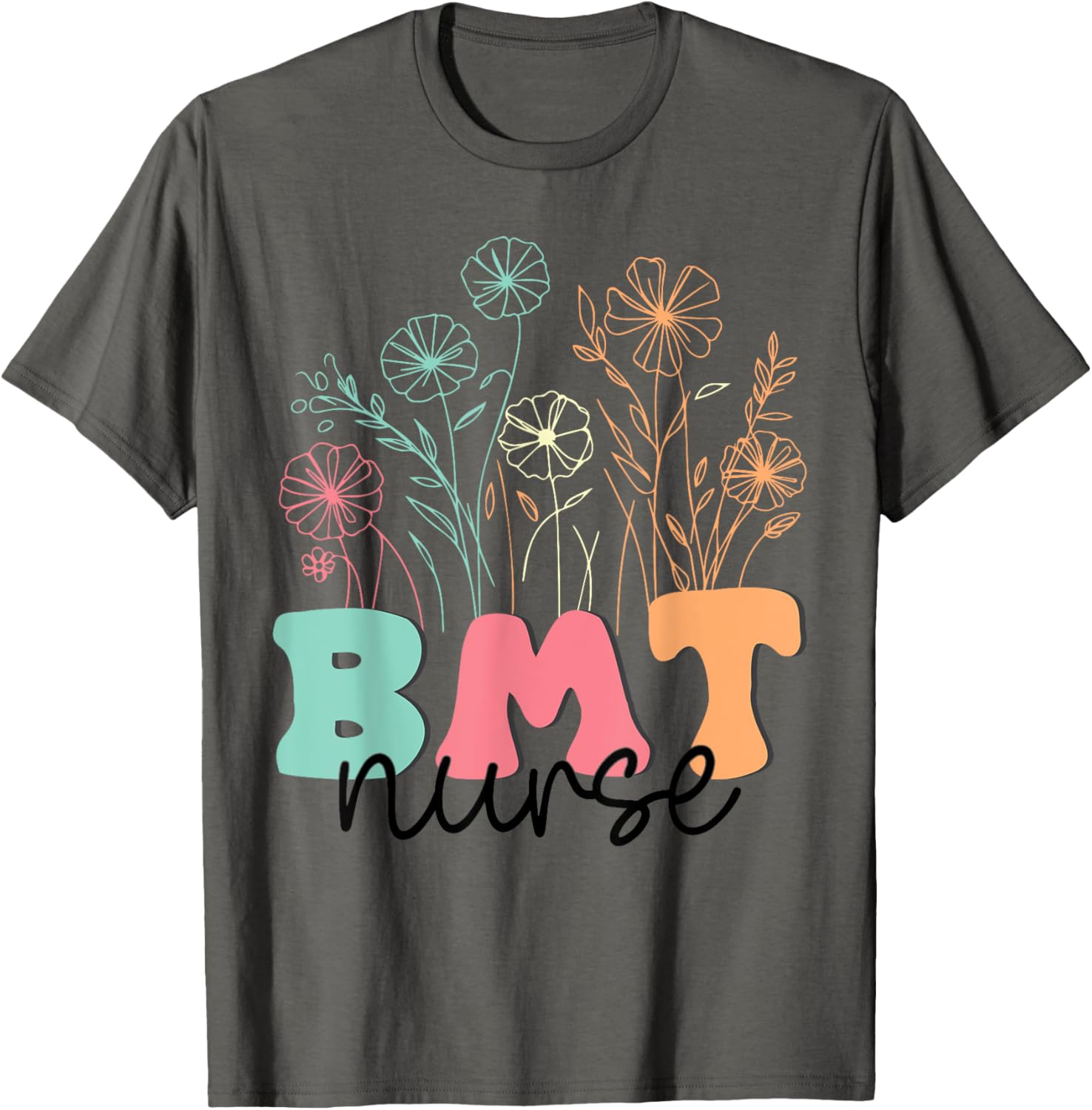 Retro Floral BMT Nurse T-Shirt for Bone Marrow Transplant Oncology Care - 12