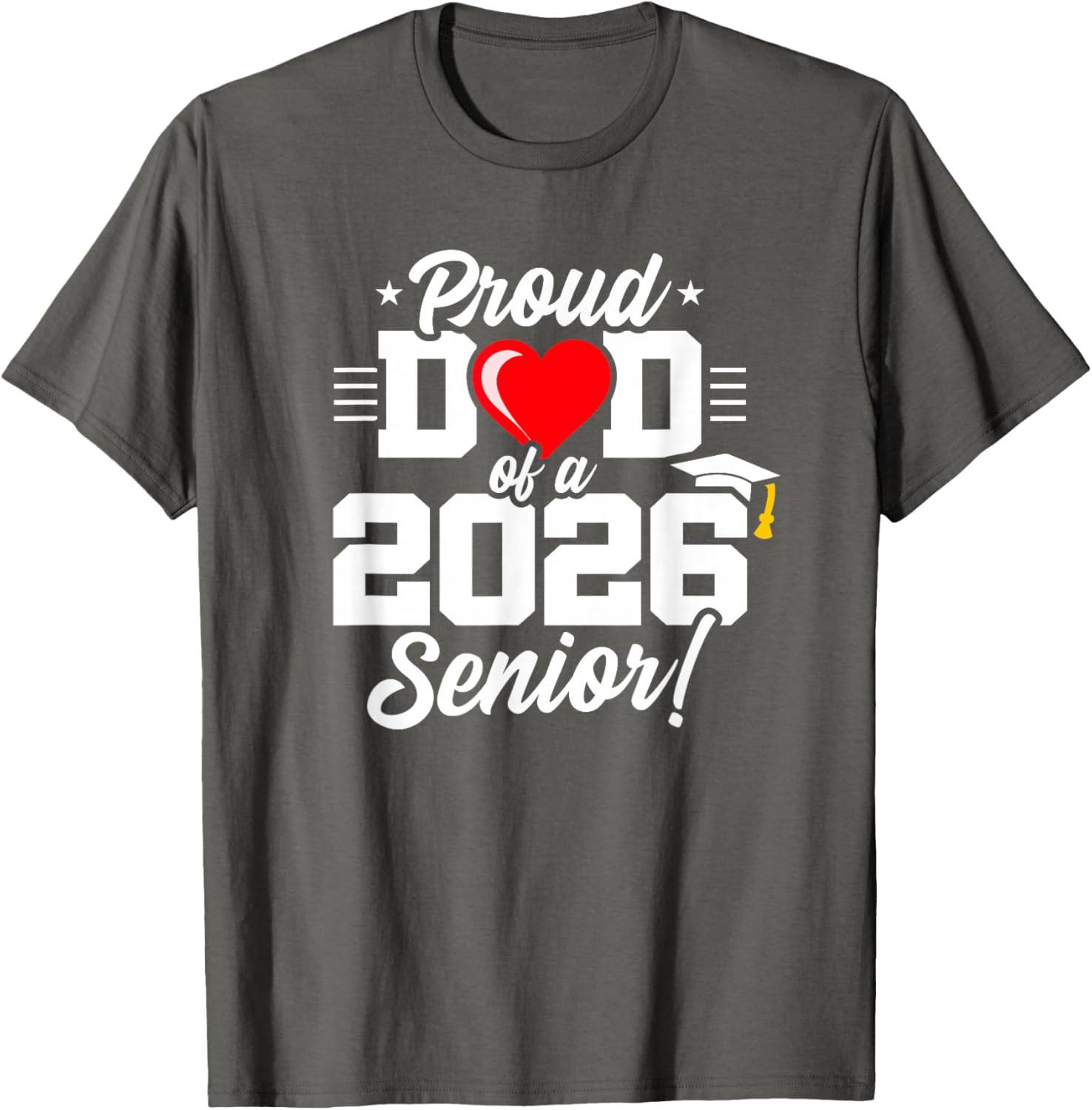 Proud Dad Class of 2026 Senior Year T-Shirt for Graduation Celebrations - 4