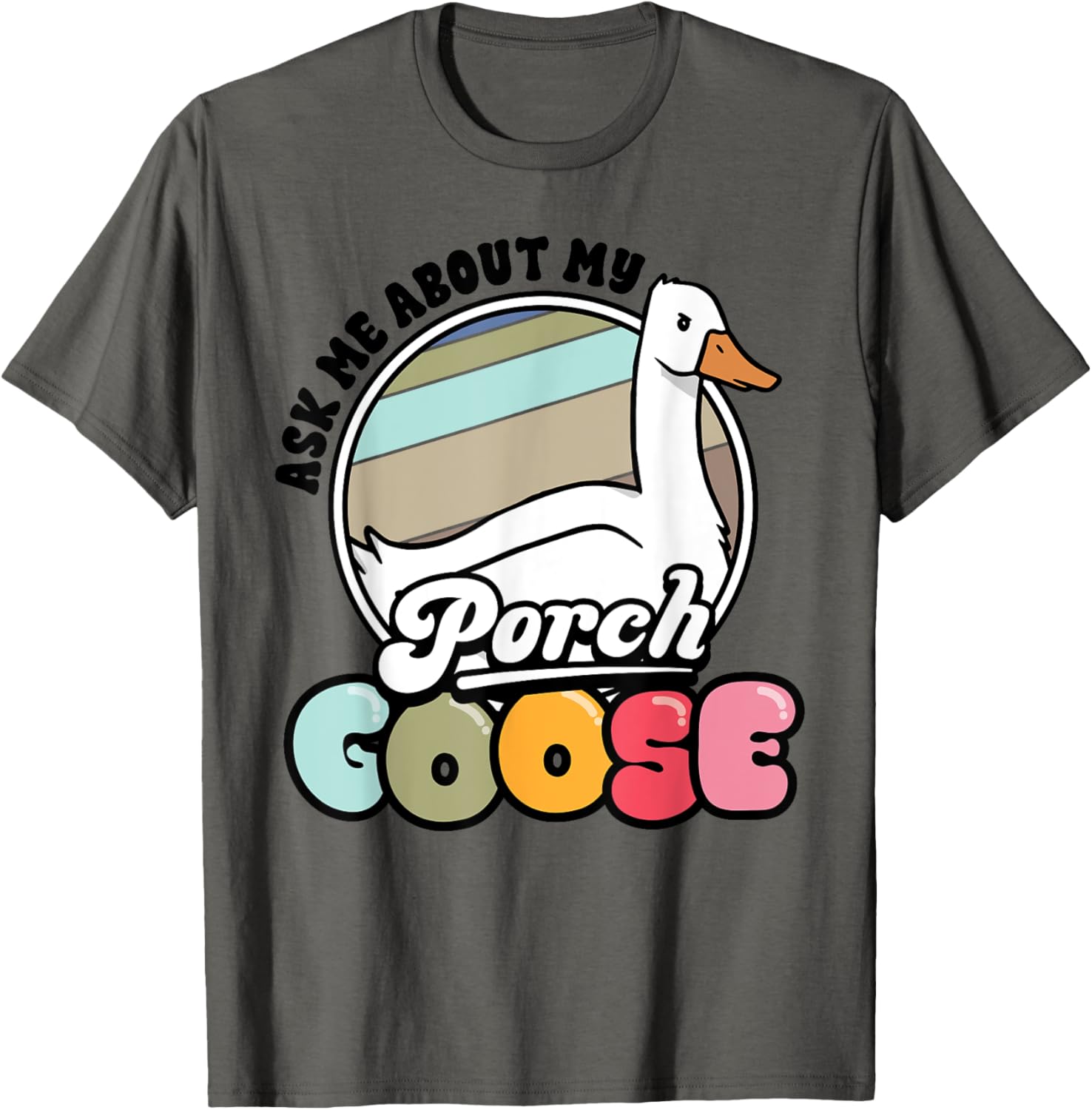 Funny Porch Goose Lover T-Shirt Gift for Geese Fans and Meme Lovers - 6