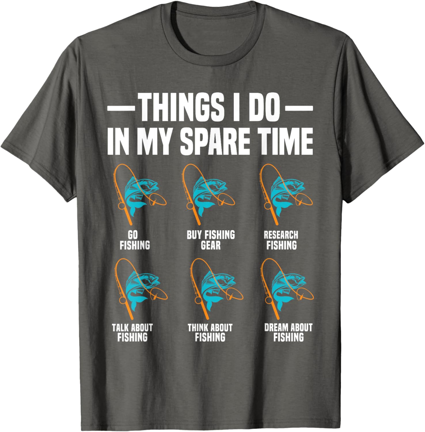 Funny Fishing T-Shirt for Fishermen - Perfect Gift for Anglers - 3