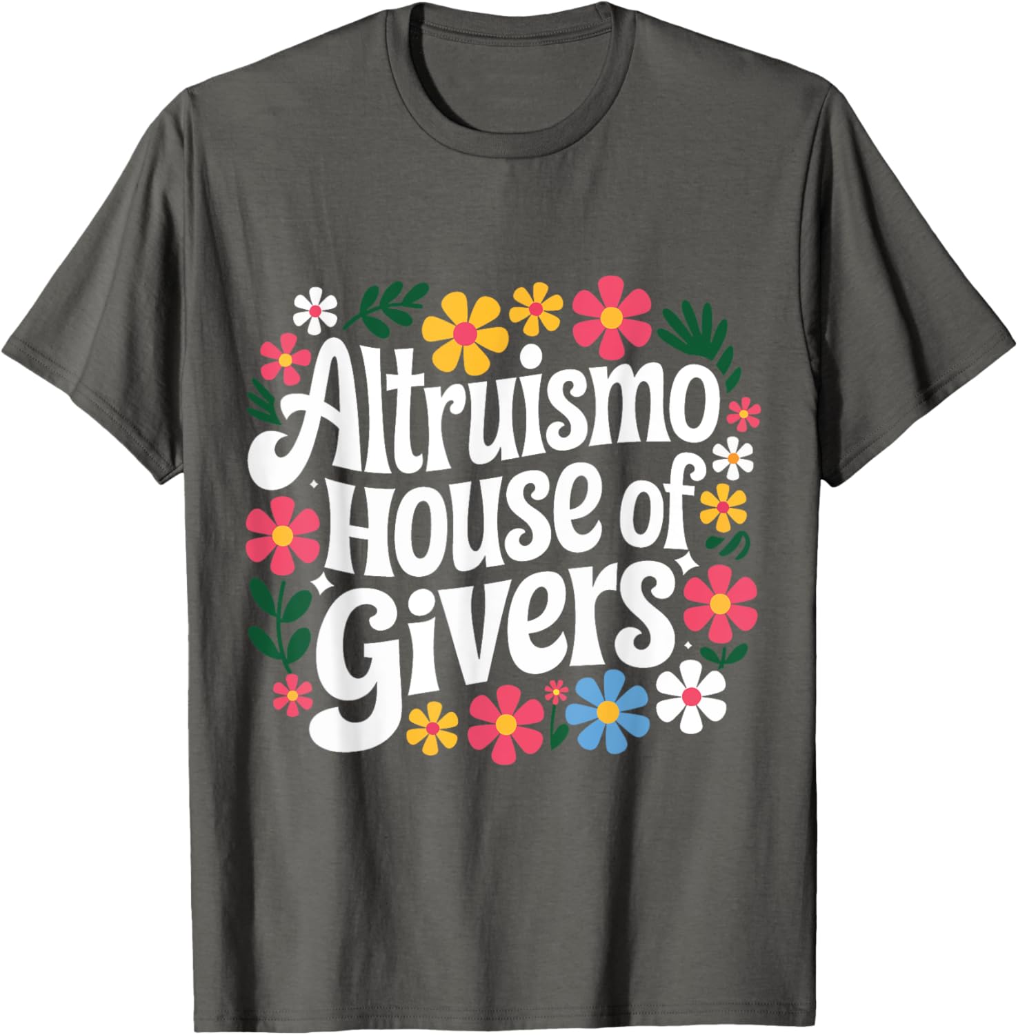 Altruismo House Of Givers T-Shirt for Comfortable and Stylish Living - 22