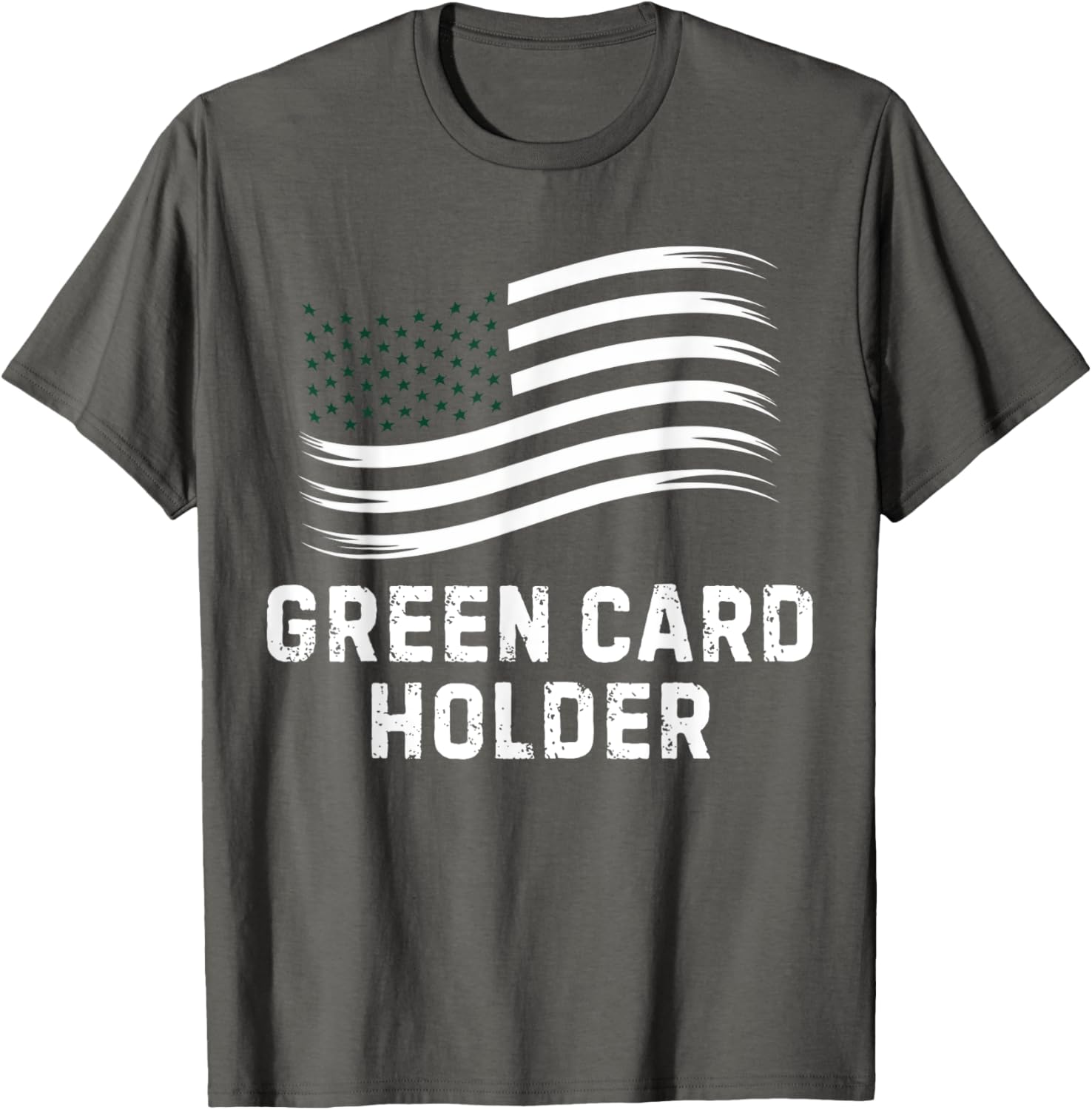 Motivational Green Card Holder T-Shirt for USA Celebration for All - 19