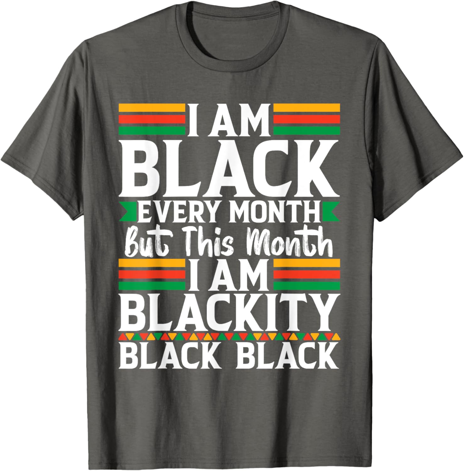 I'm Black Every Month T-Shirt - Celebrate Black Culture in Style - 27