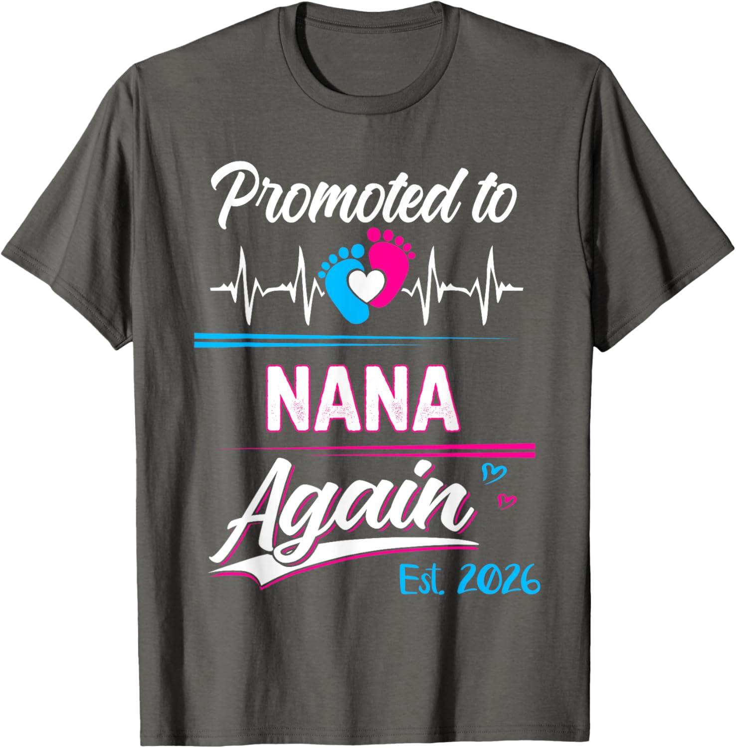 Promoted to Nana Again 2026 Pregnancy Announcement T-Shirt Gift - 26